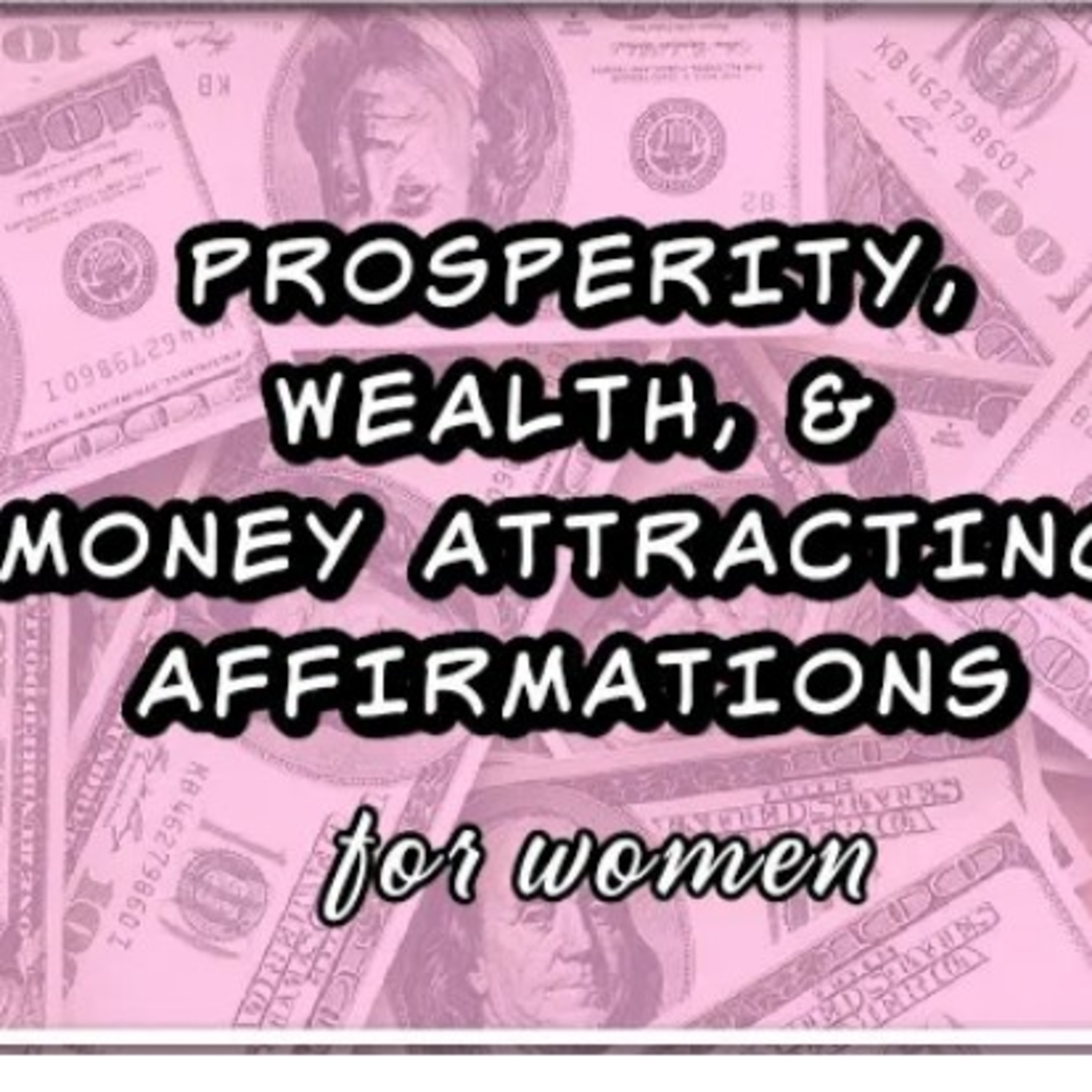 Prosperity,money,wealth affirmations