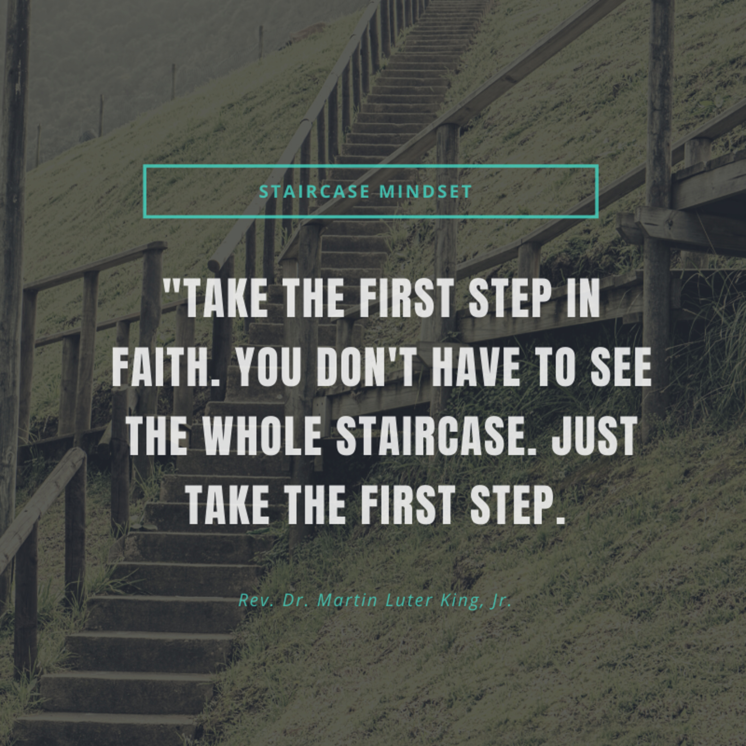 Episode 3 - Tribute to Rev. Dr. Martin Luther King Jr. - Staircase Mindset episode artwork