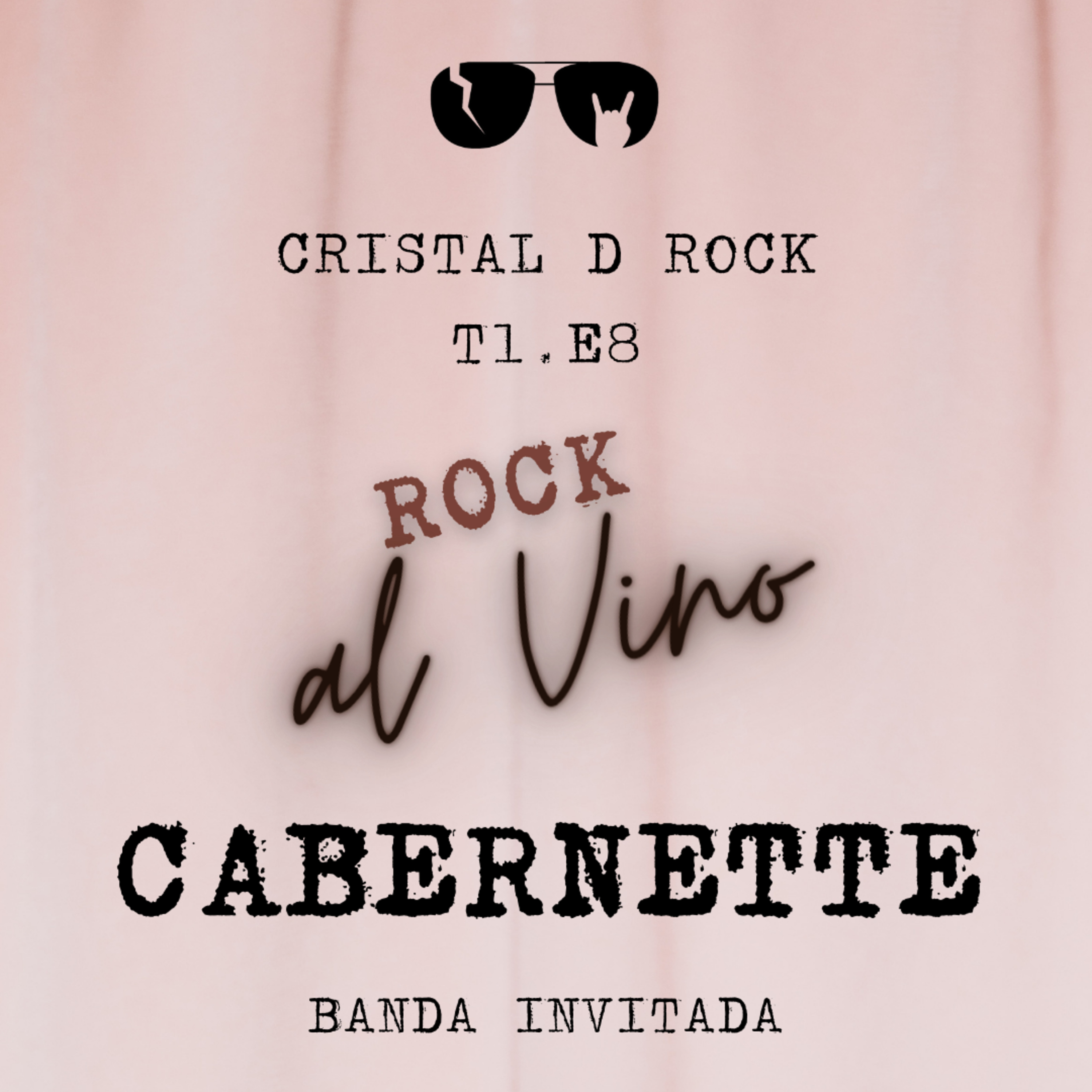T1. E8. Cabernette. Banda Invitada. episode artwork