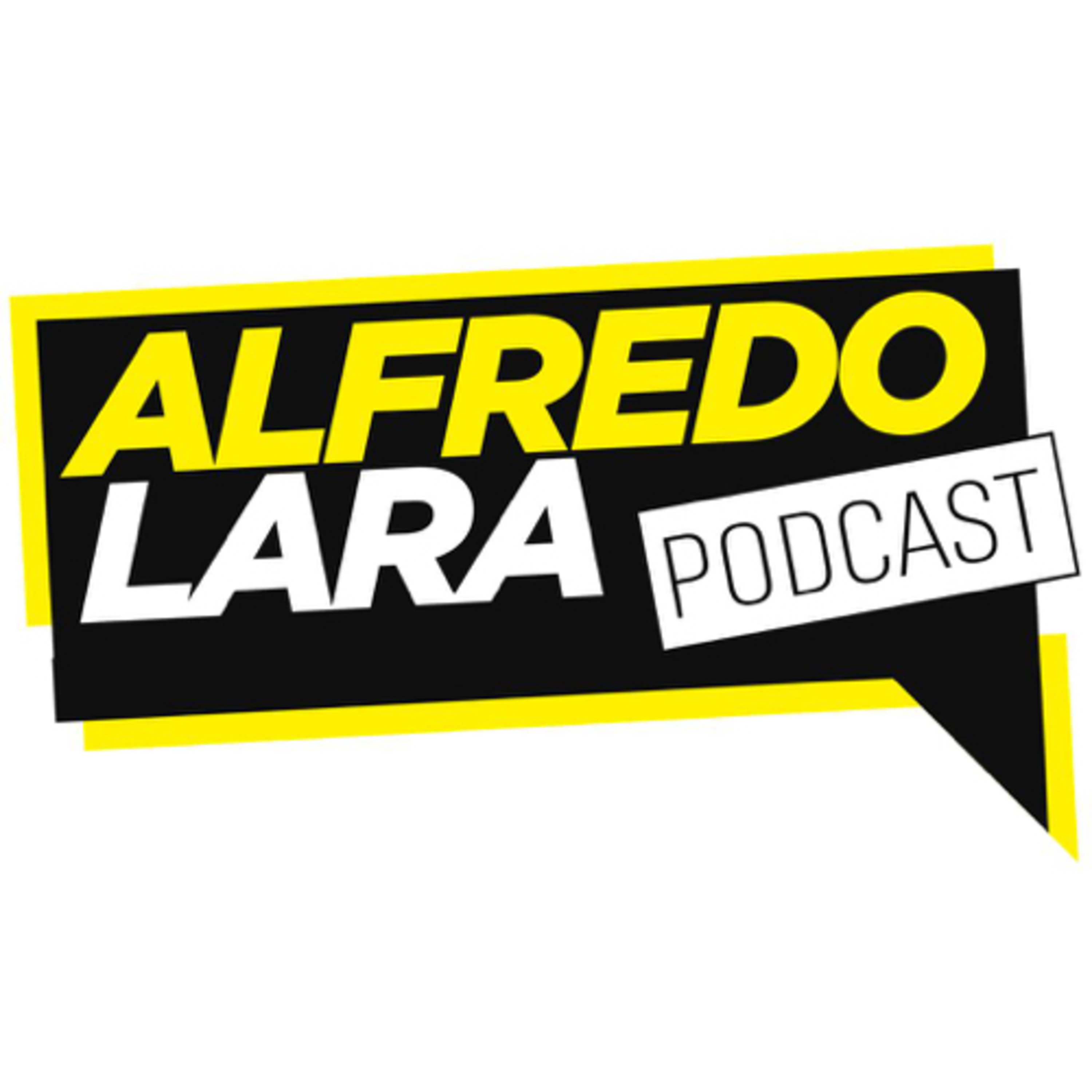El Podcast de Alfredo Lara