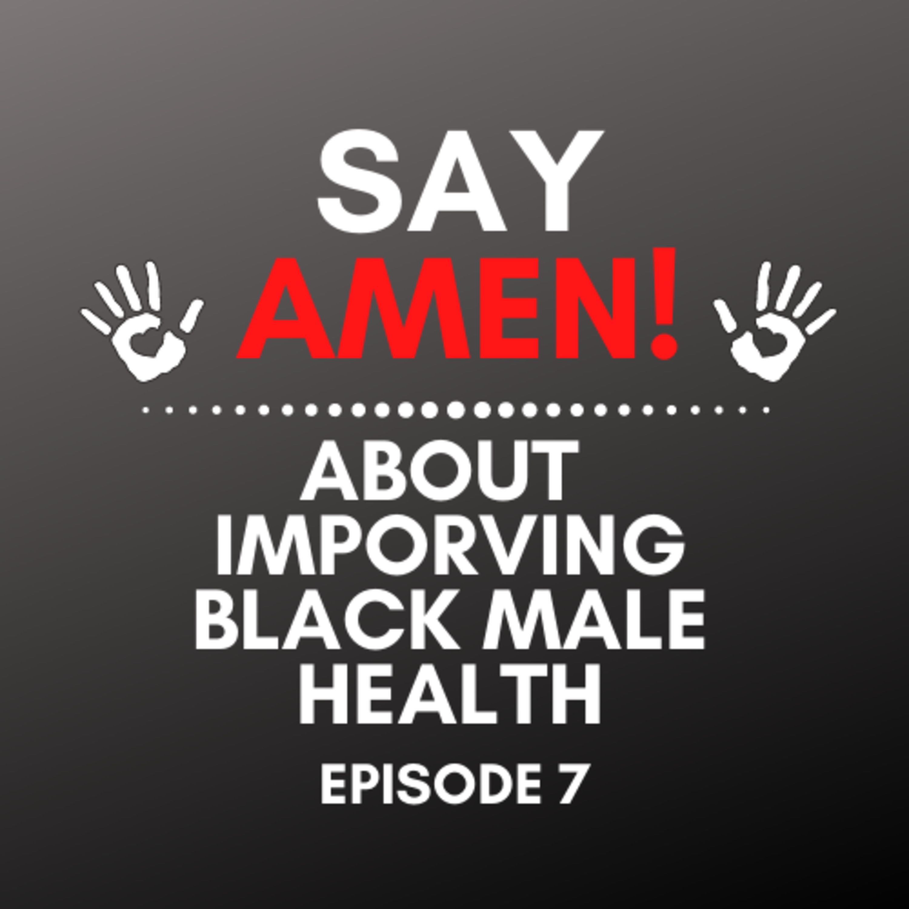 Say Amen! A Podcast on Faith, Pop Culture and Fun