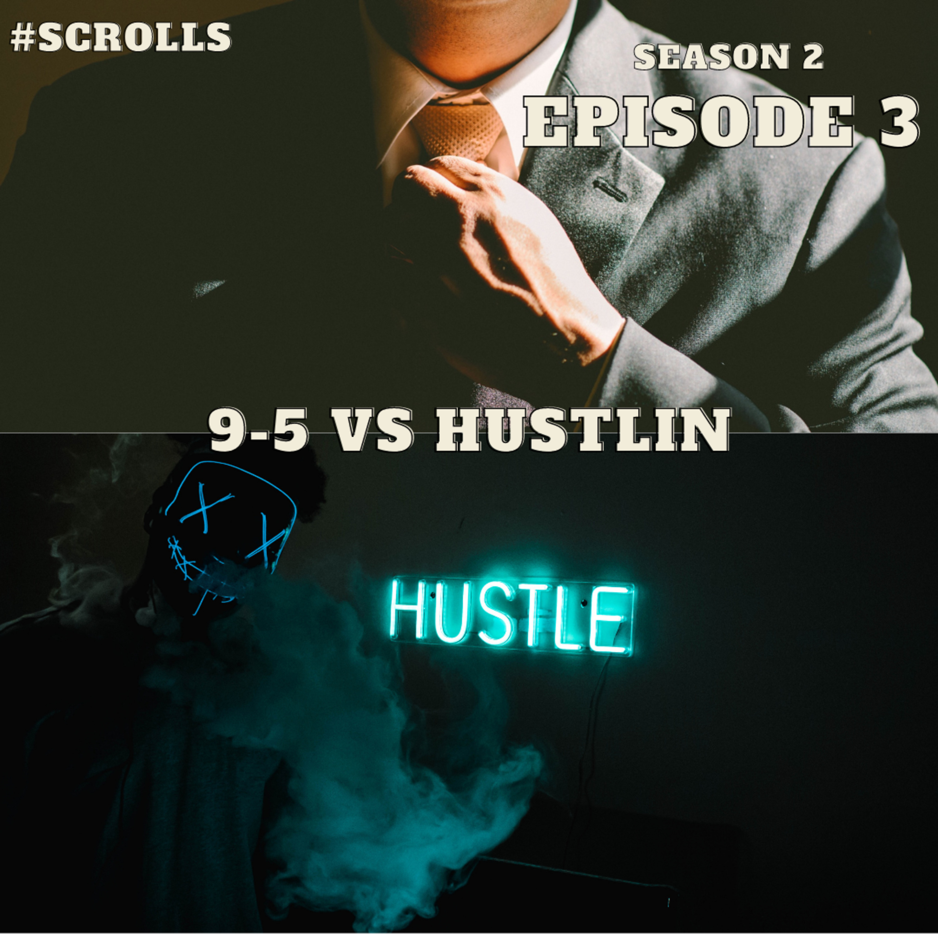 9-5 Vs Hustlin episode artwork