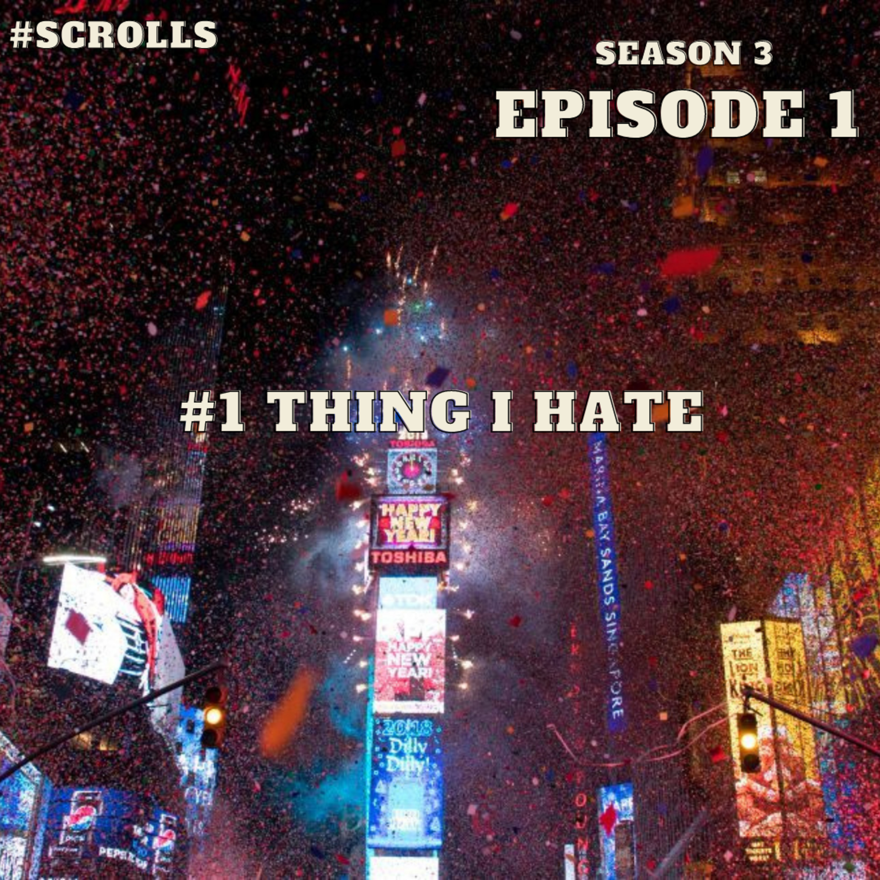 #1 Thing I Hate episode artwork