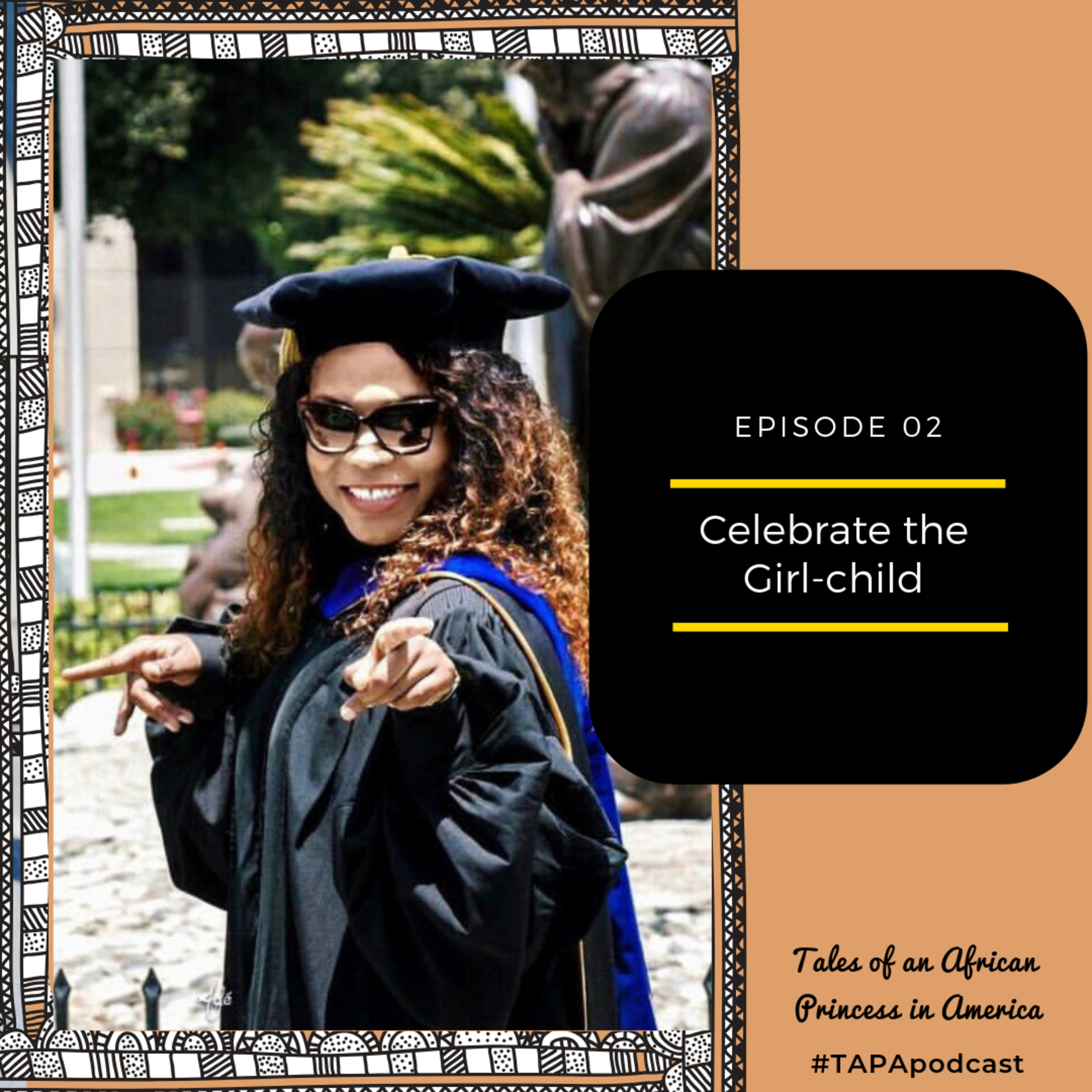 Celebrate the girl child!!! episode artwork