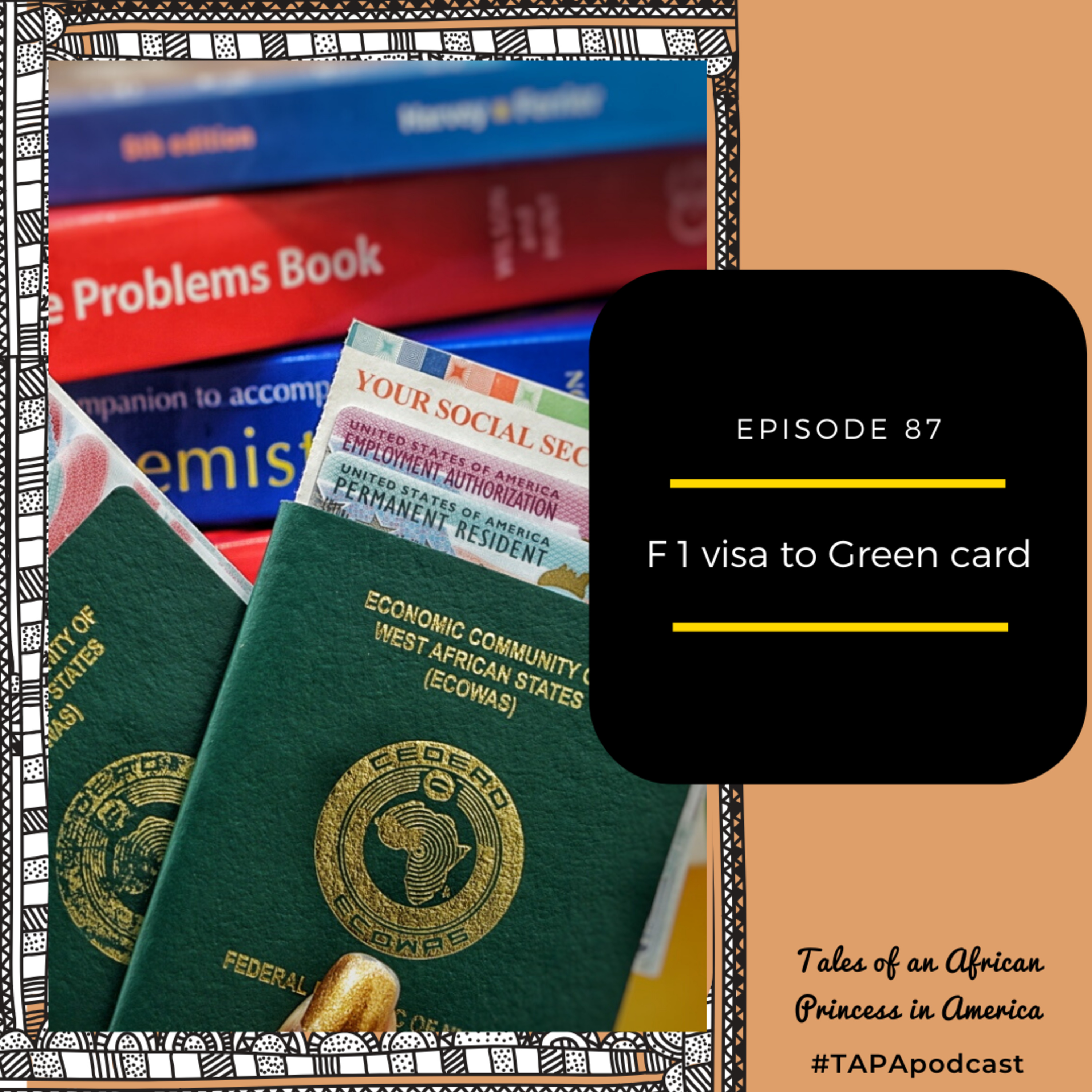 From F1 visa to Green Card episode artwork