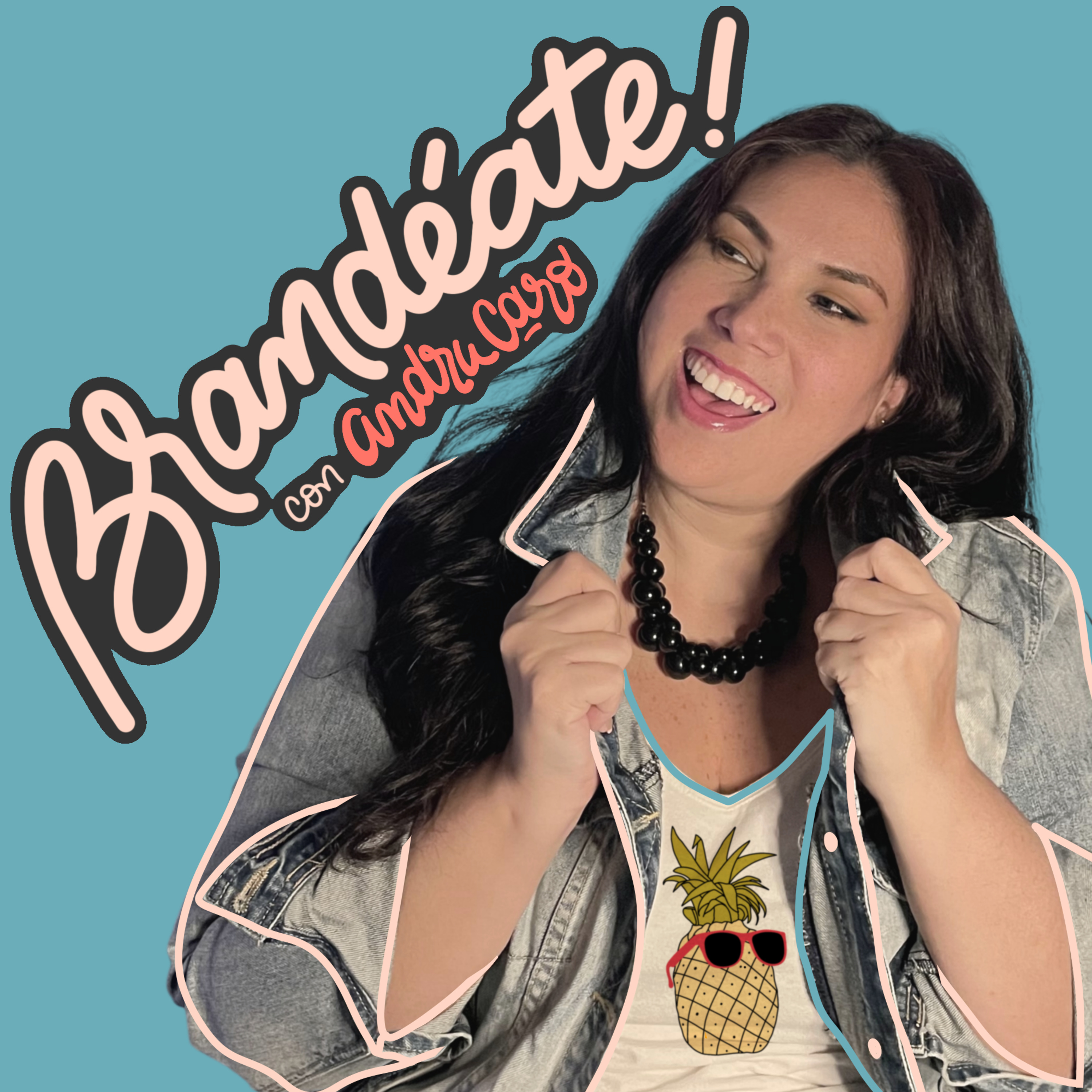 Brandéate con AndruCaro