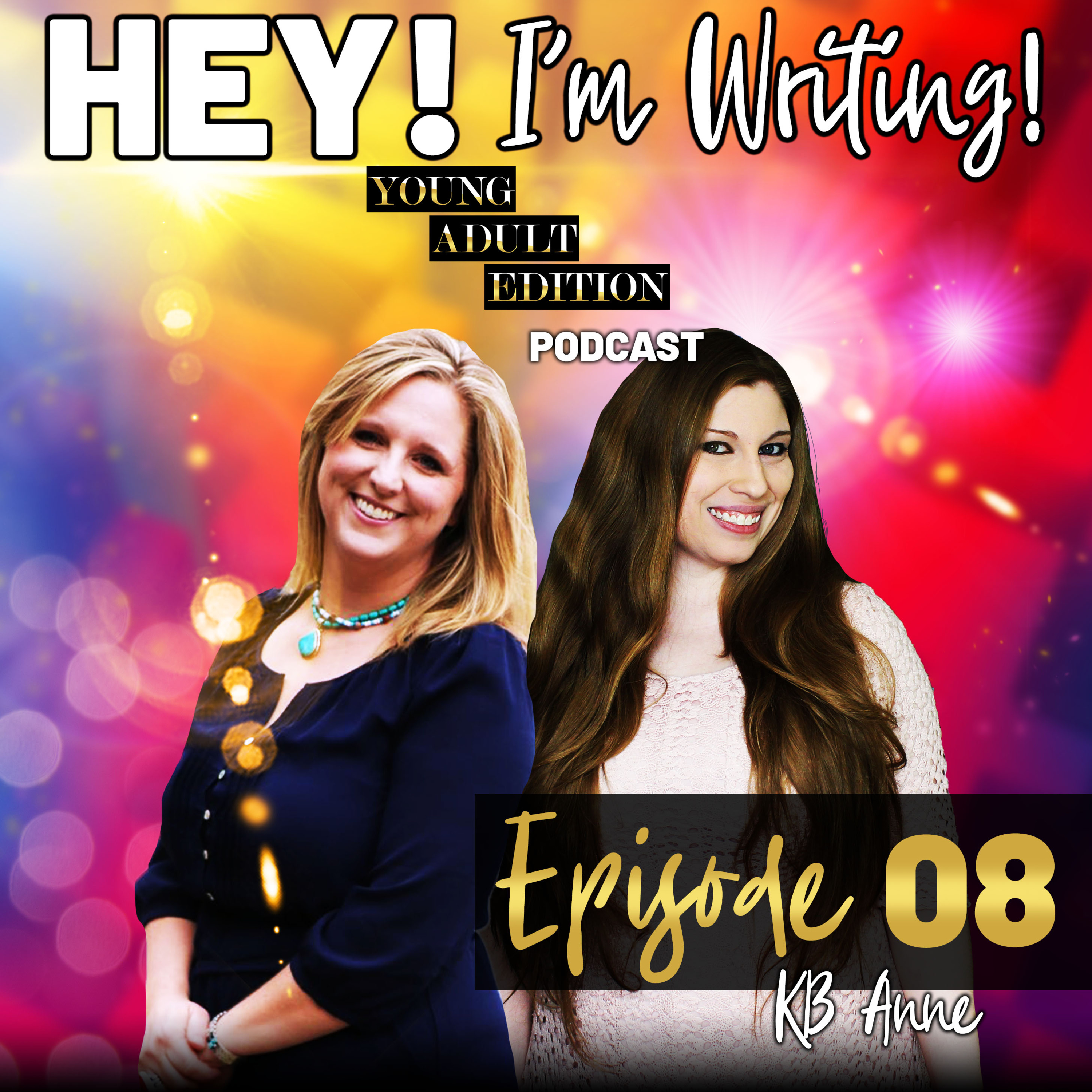 Hey! I\'m Writing: The Young Adult Edition Podcast with K.M. Robinson