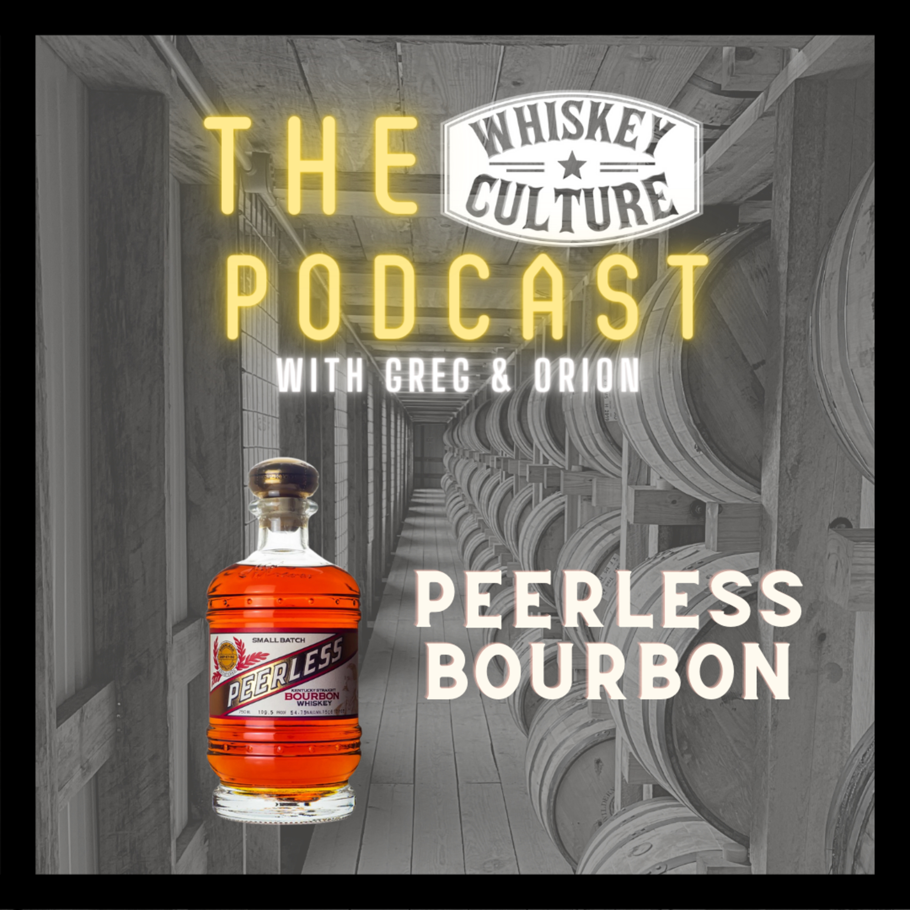 020 - Peerless Bourbon Review episode artwork