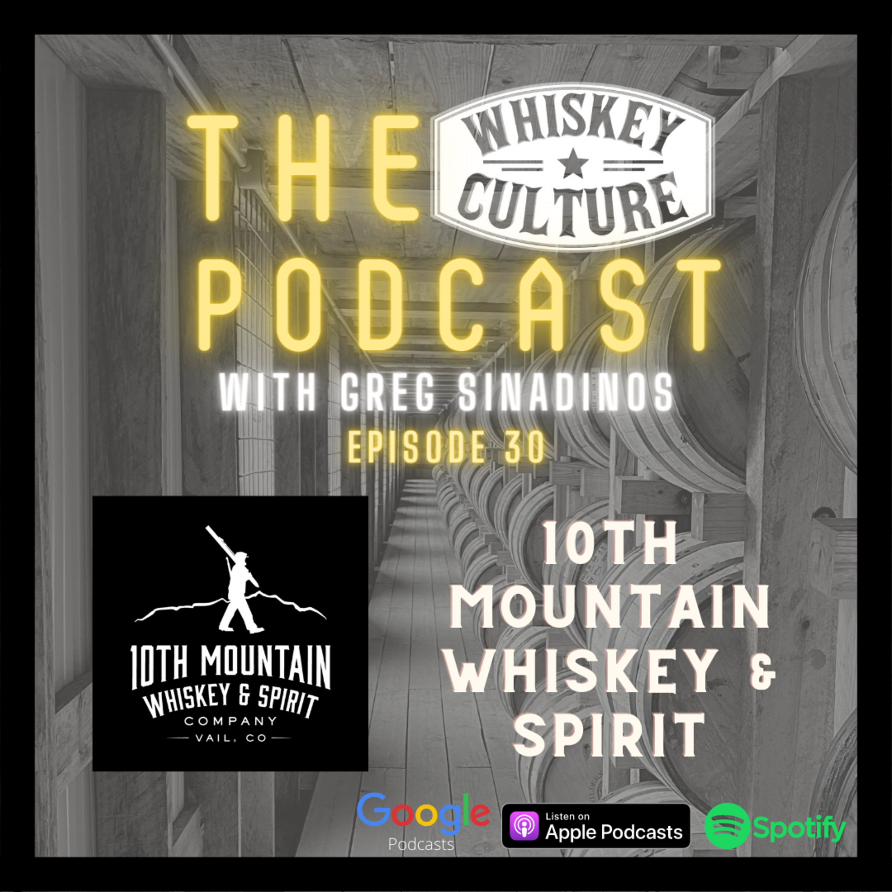 030 - 10th Mountain Whiskey & Spirit Co. episode artwork