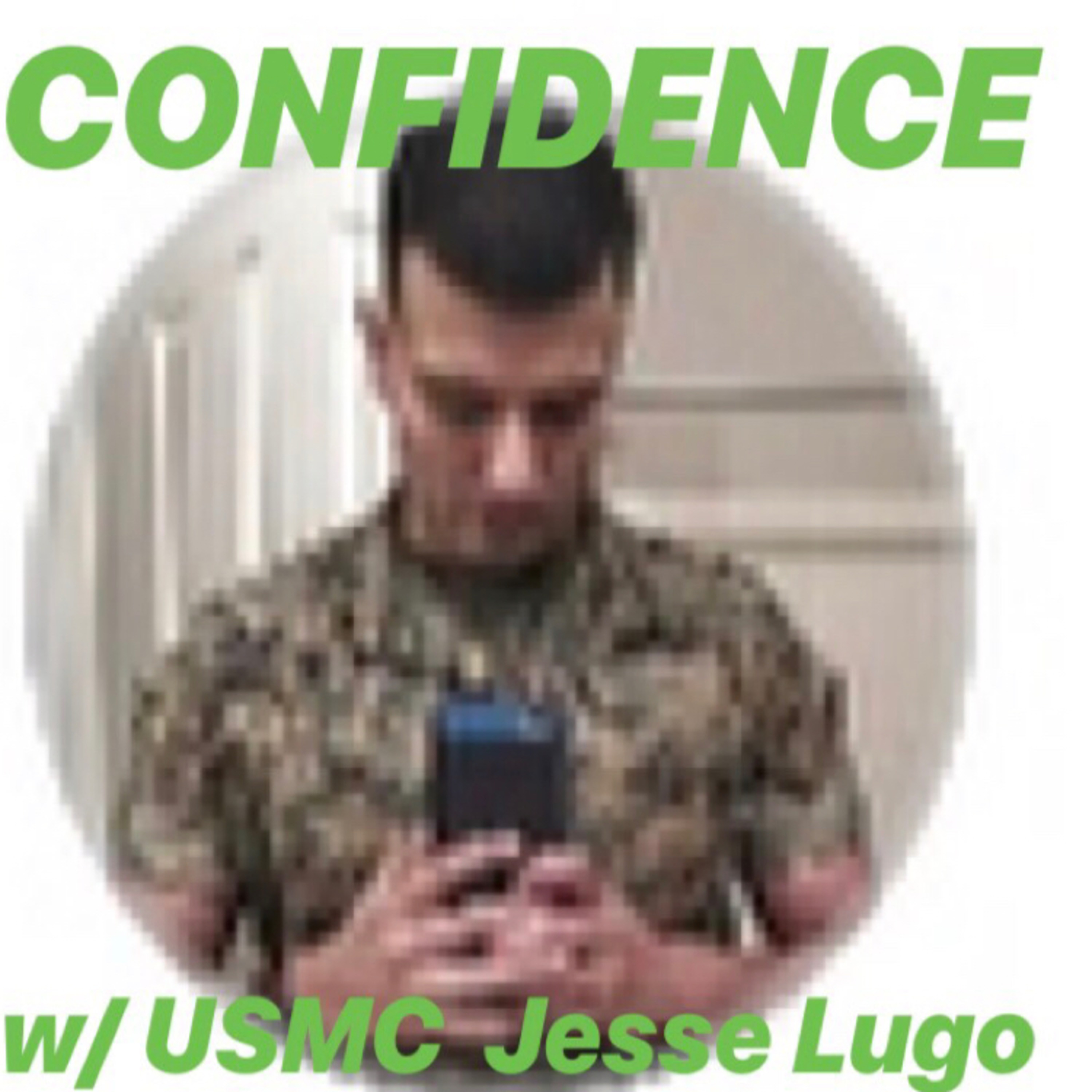 Discussion on Confidence with USMC Jesse episode artwork