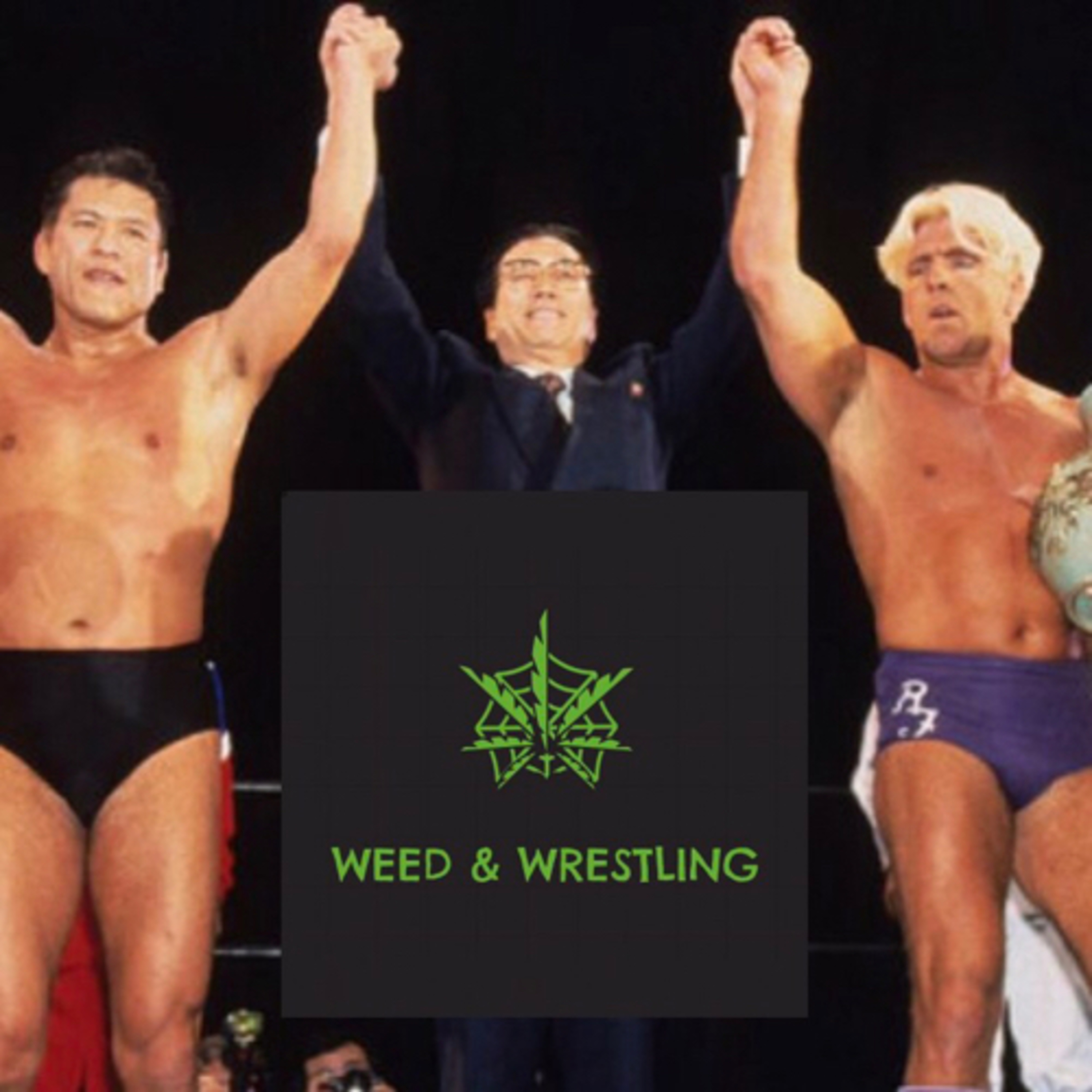 Weed & Wrestling