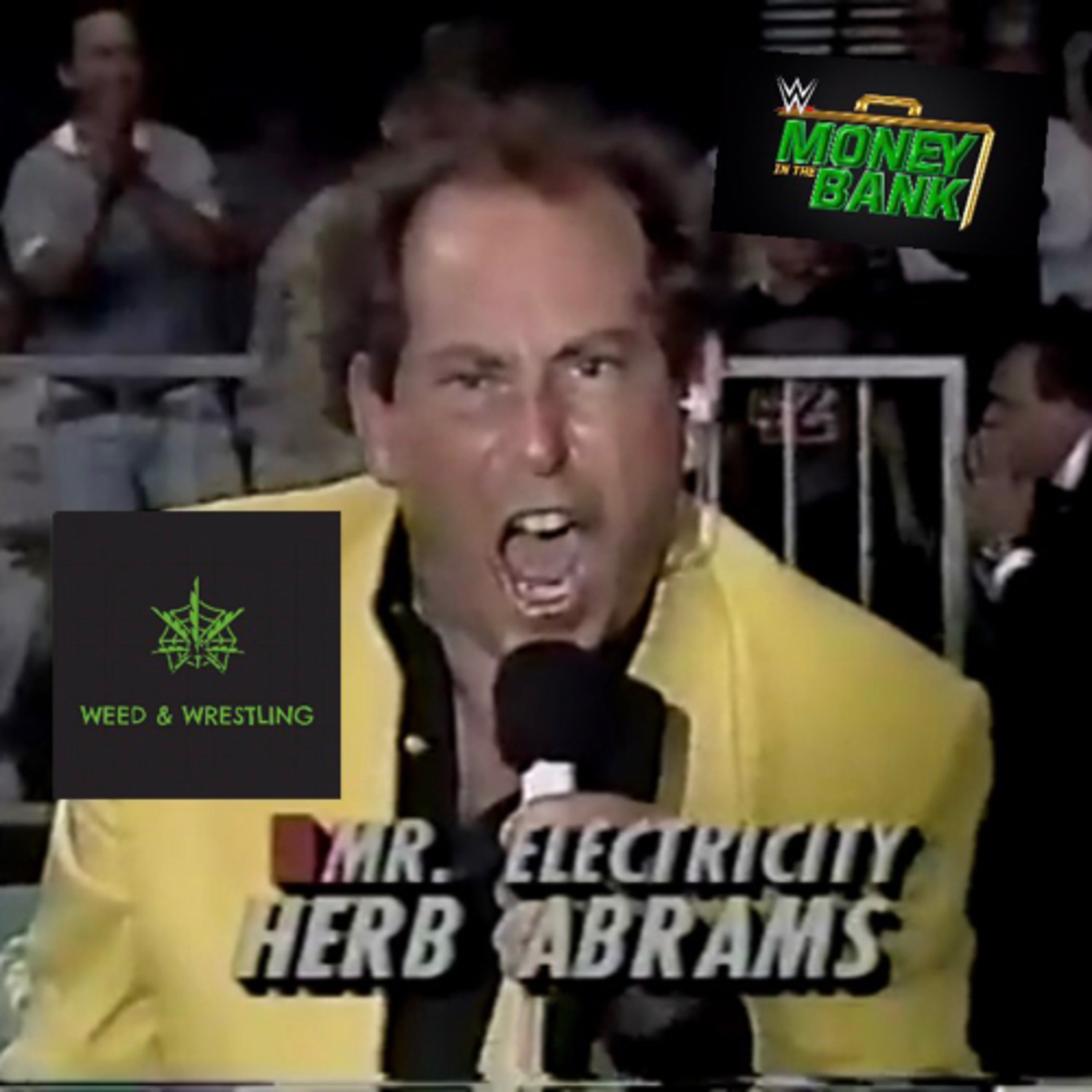 Weed & Wrestling