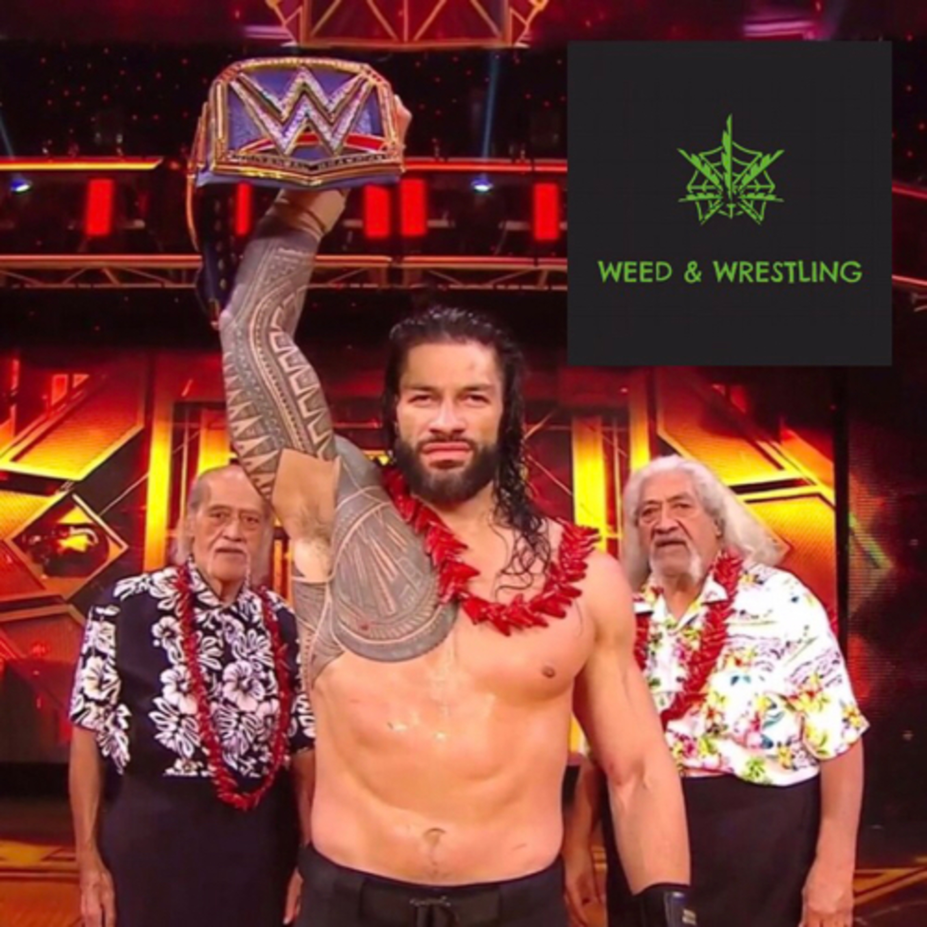 Weed & Wrestling