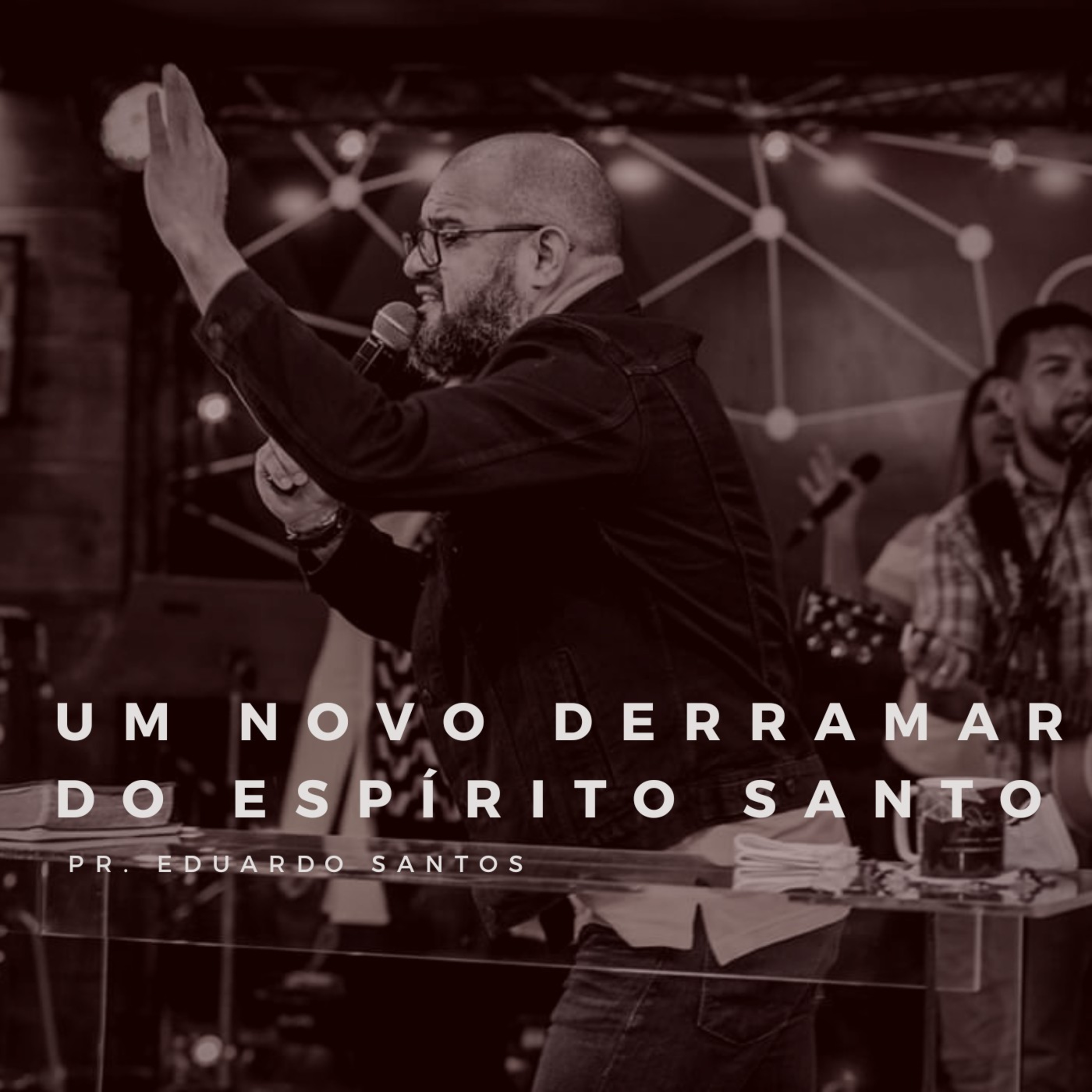 UM NOVO DERRAMAR DO ESPÍRITO SANTO episode artwork