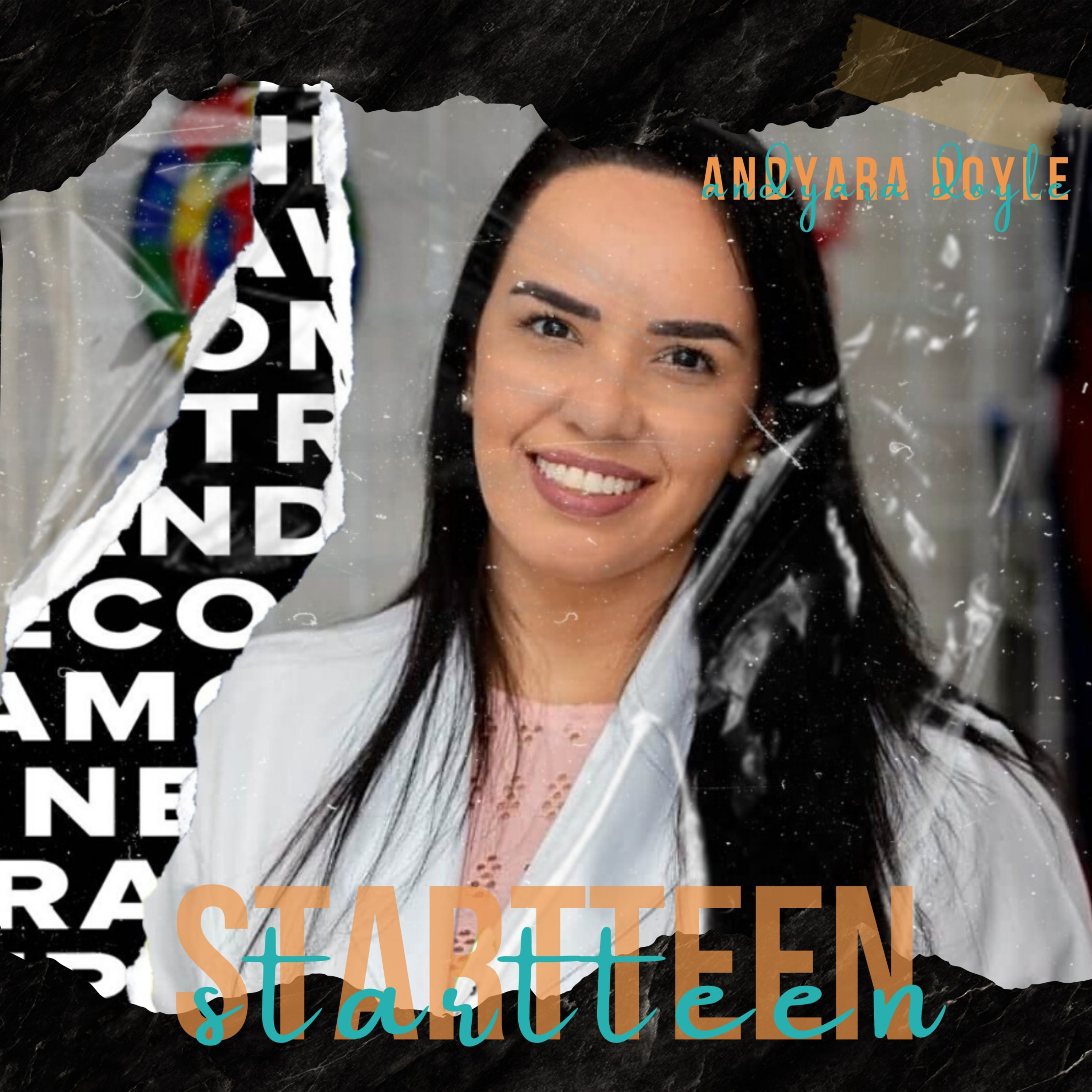 STARTTEEN: Andyara Doyle - ep 5 episode artwork