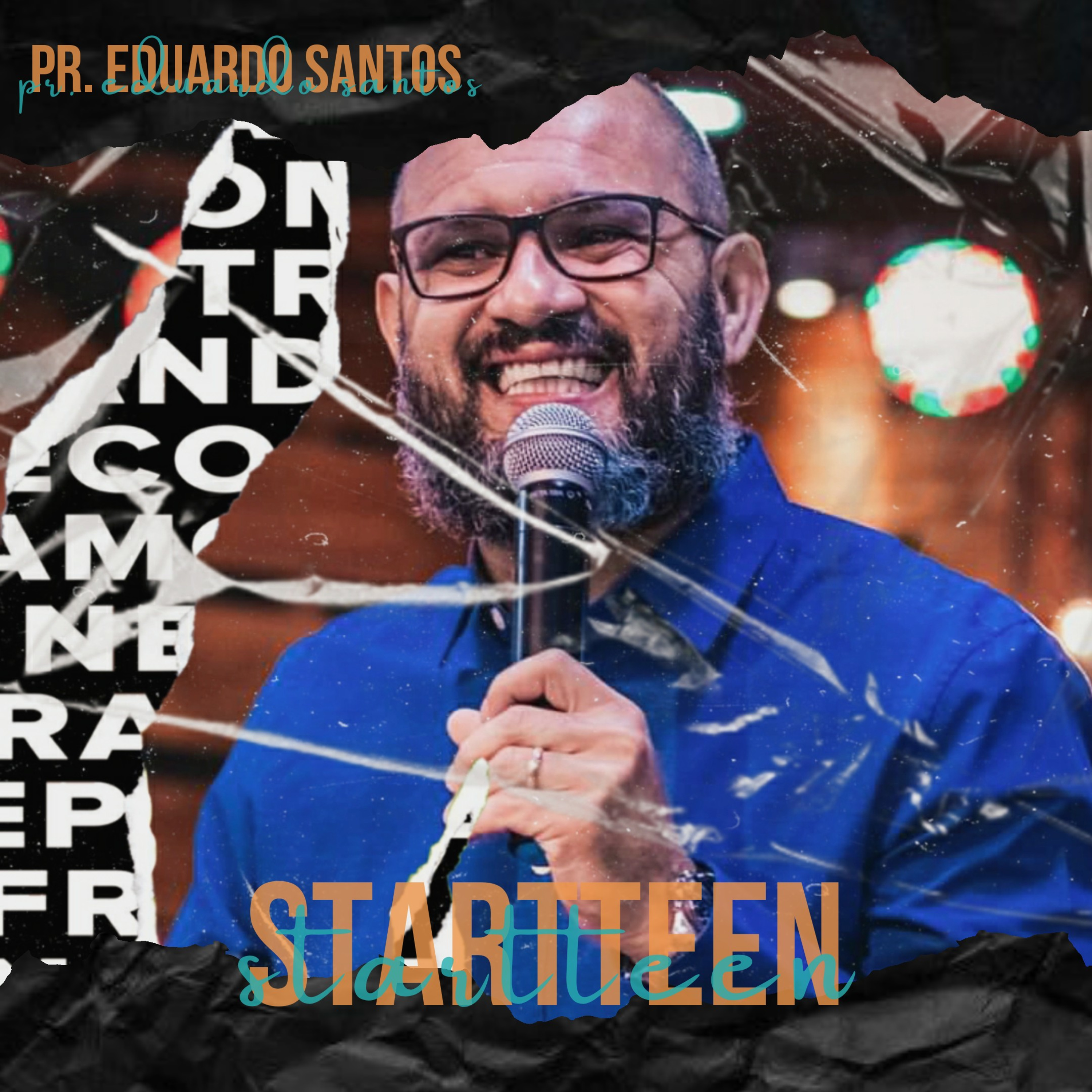 STARTTEEN: Pr. Eduardo Santos - ep 10 episode artwork