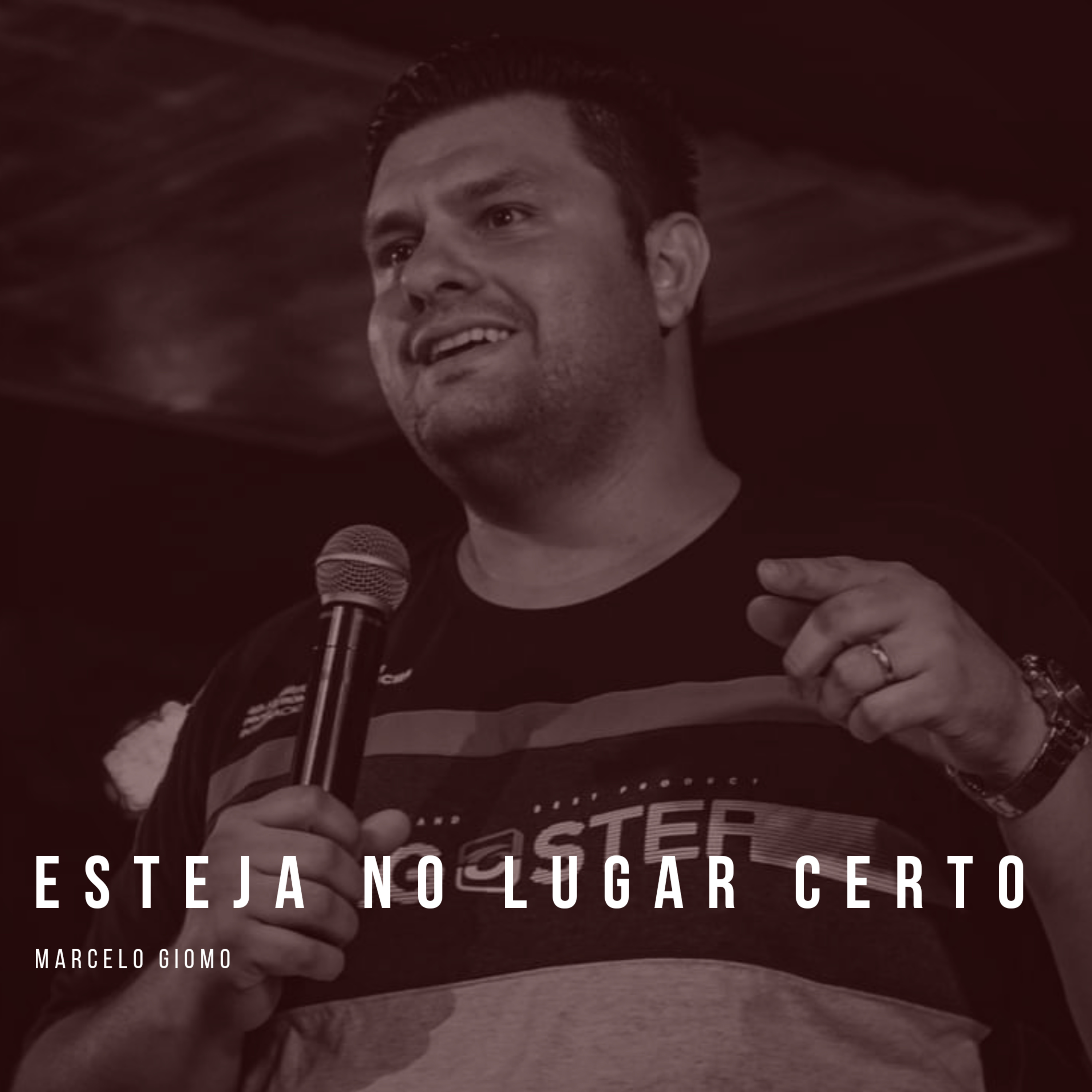 ESTEJA NO LUGAR CERTO episode artwork