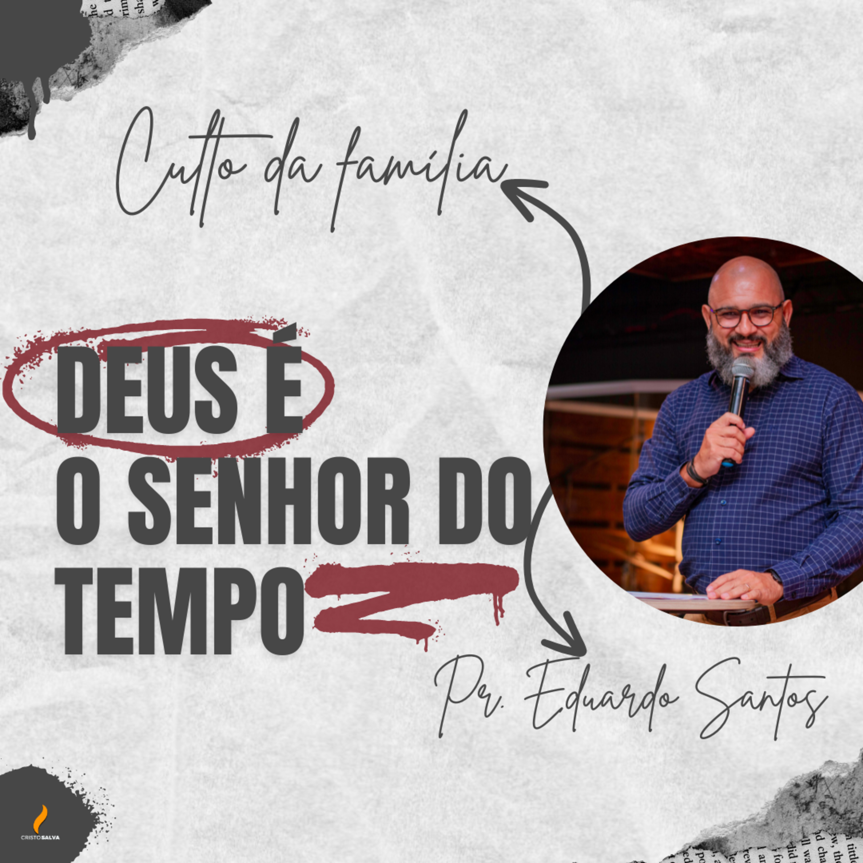 DEUS É O SENHOR DO TEMPO  episode artwork