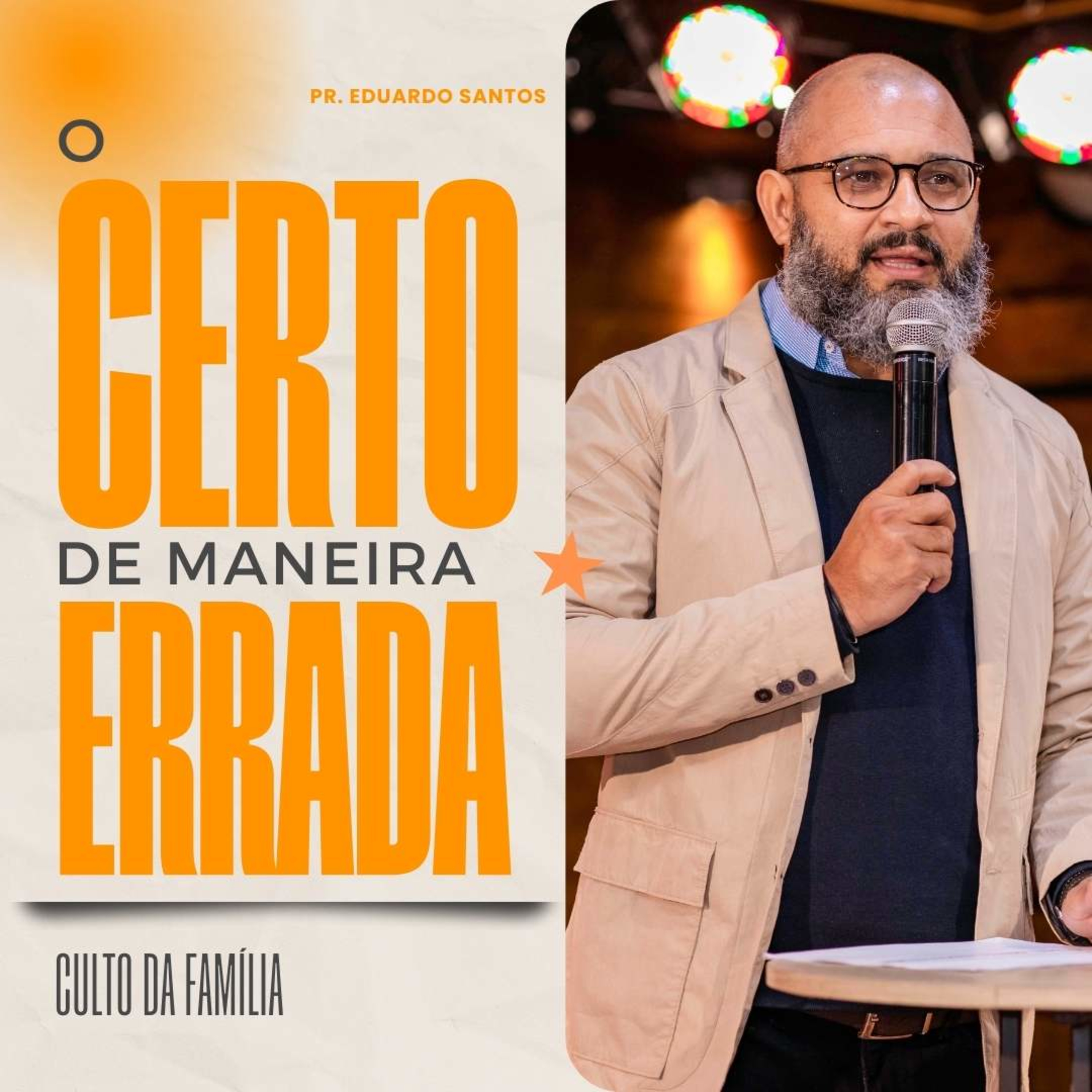 O CERTO DE MANEIRA ERRADA episode artwork