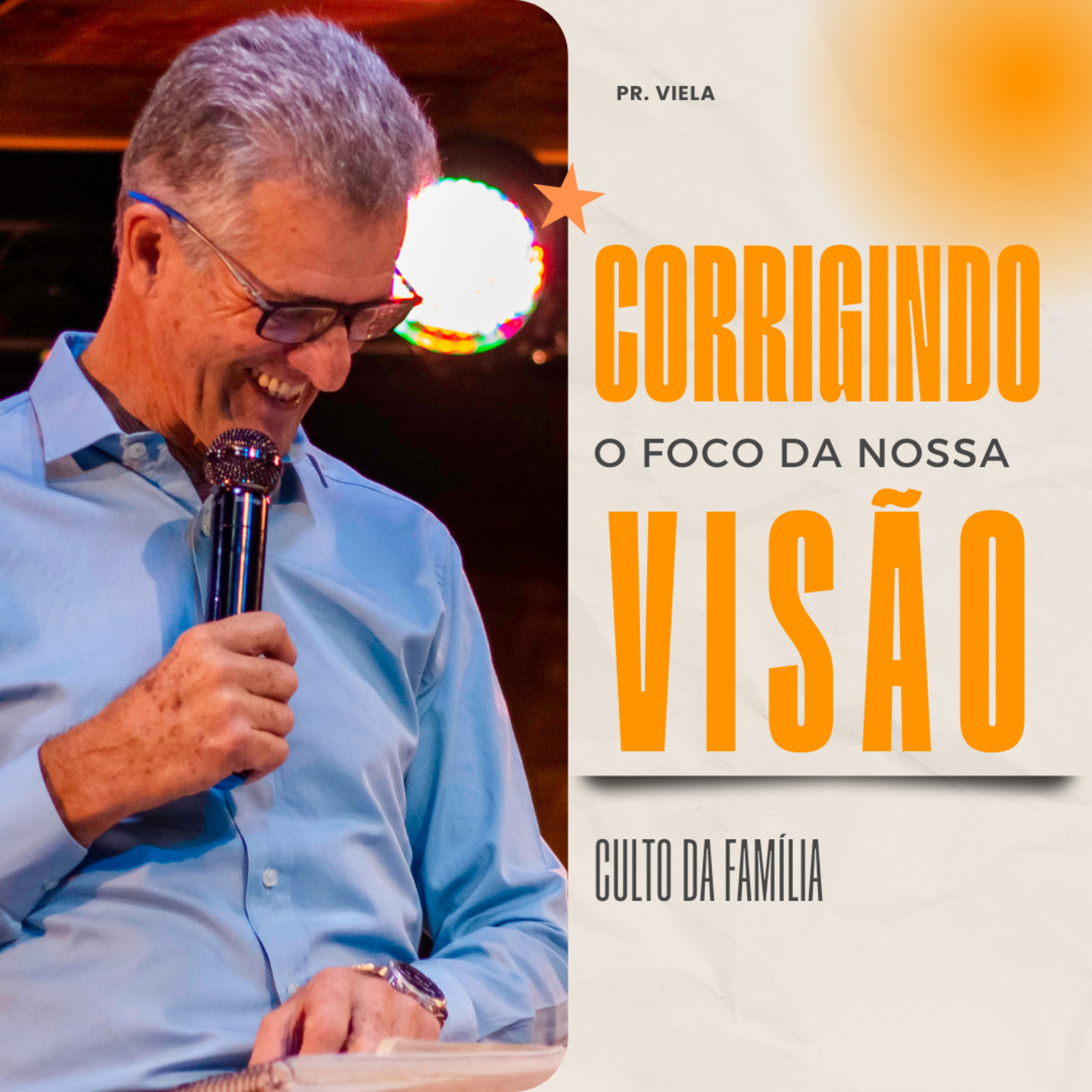 CORRIGINDO O FOCO DA NOSSA VISÃO  episode artwork