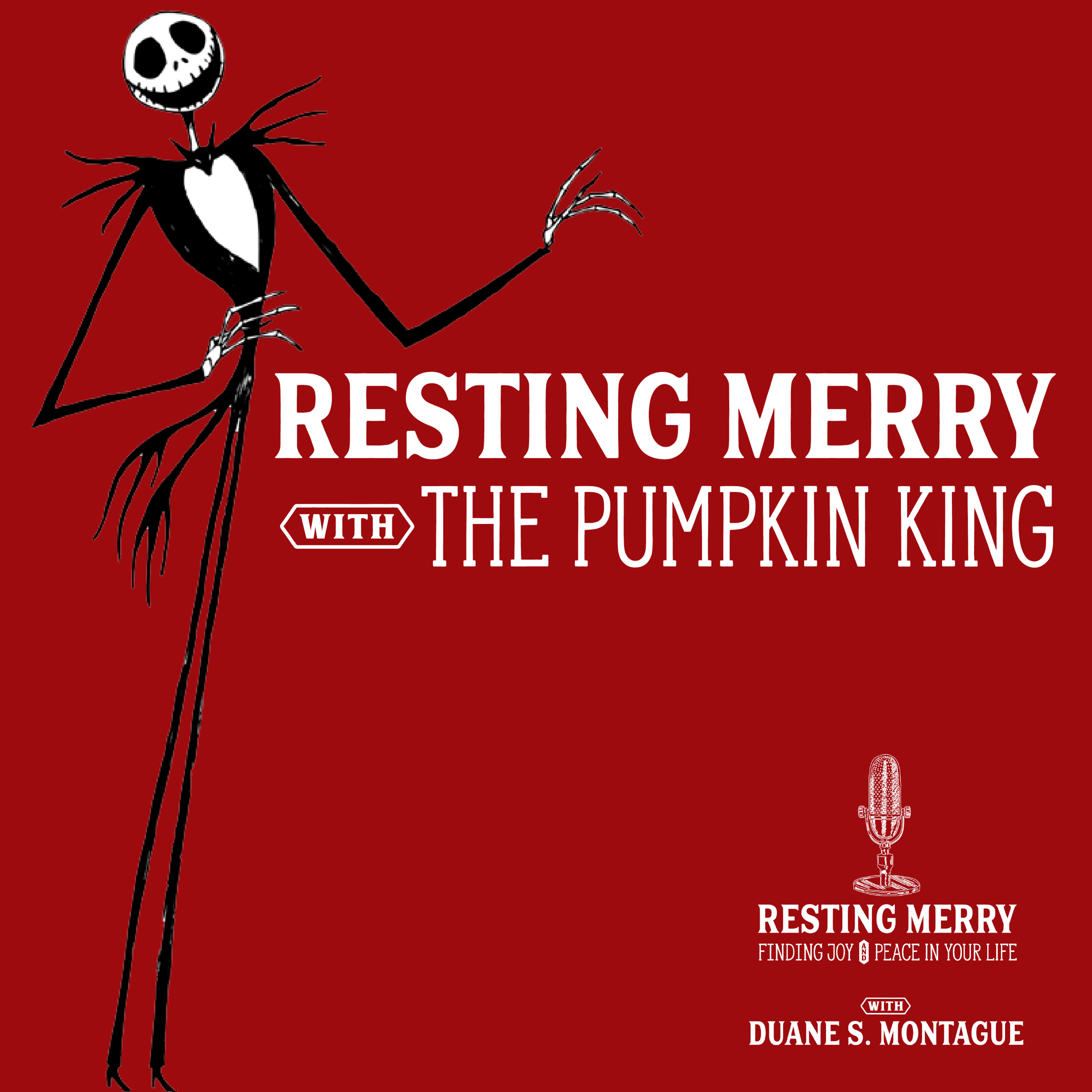 Resting Merry with Duane Montague
