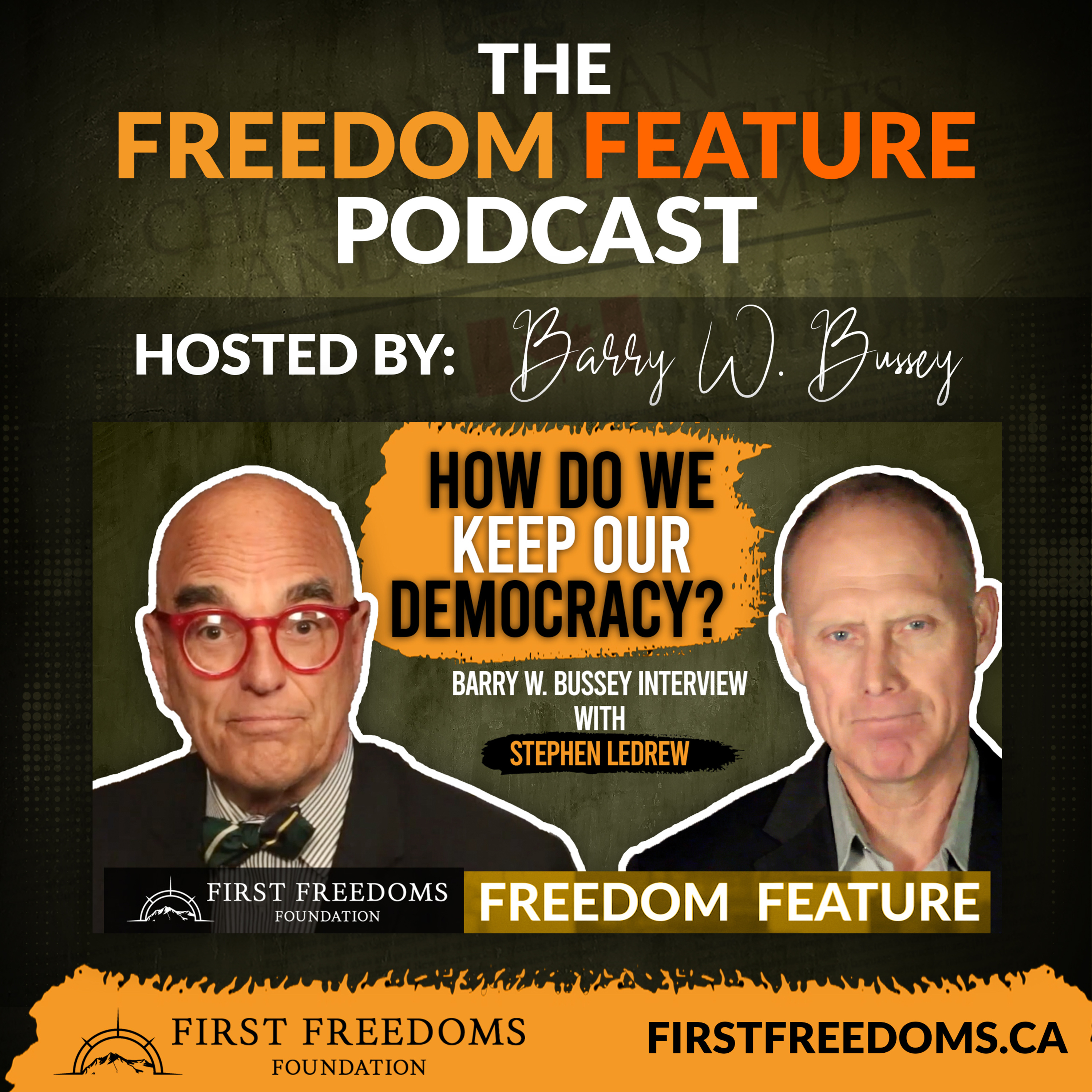 The Freedom Feature Podcast - First Freedoms Foundation
