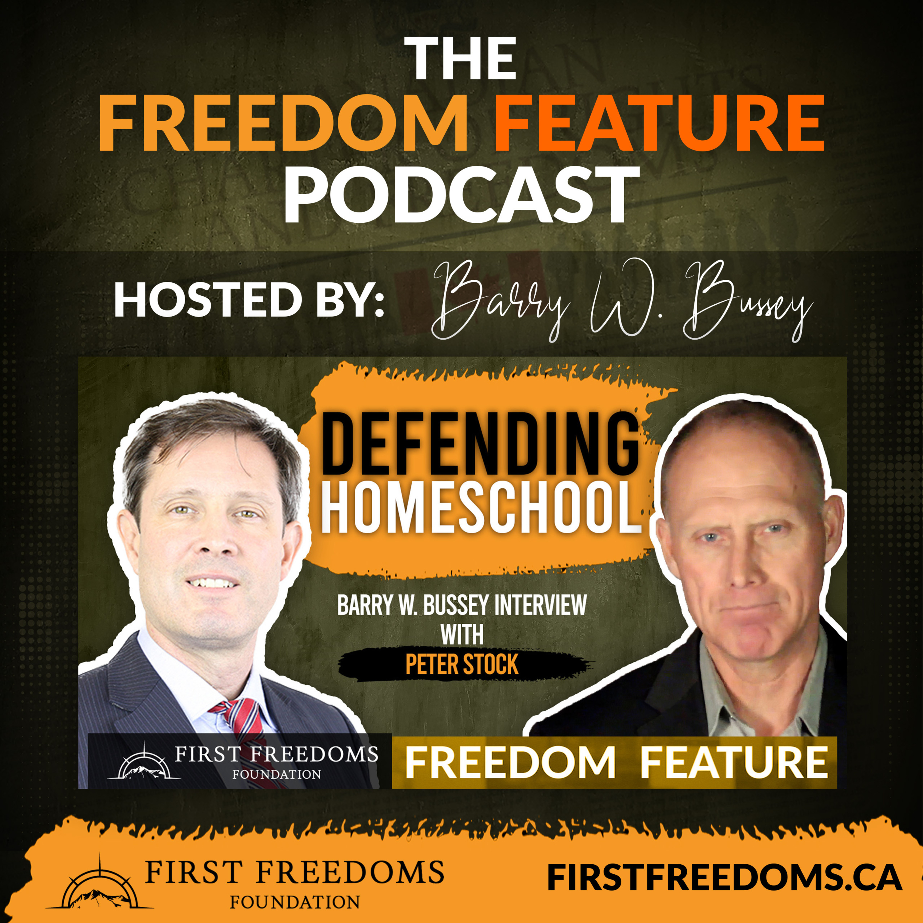 The Freedom Feature Podcast - First Freedoms Foundation