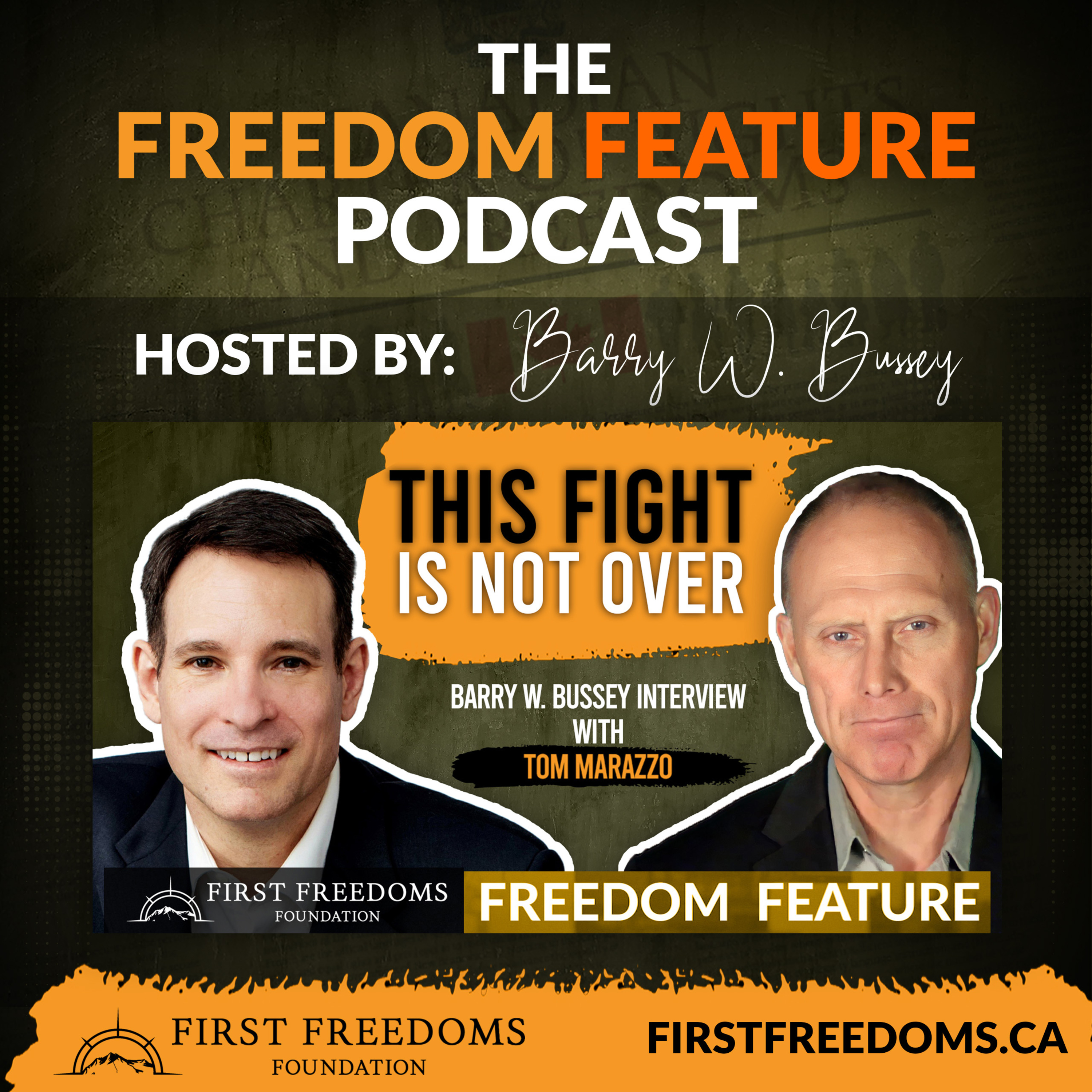 The Freedom Feature Podcast - First Freedoms Foundation