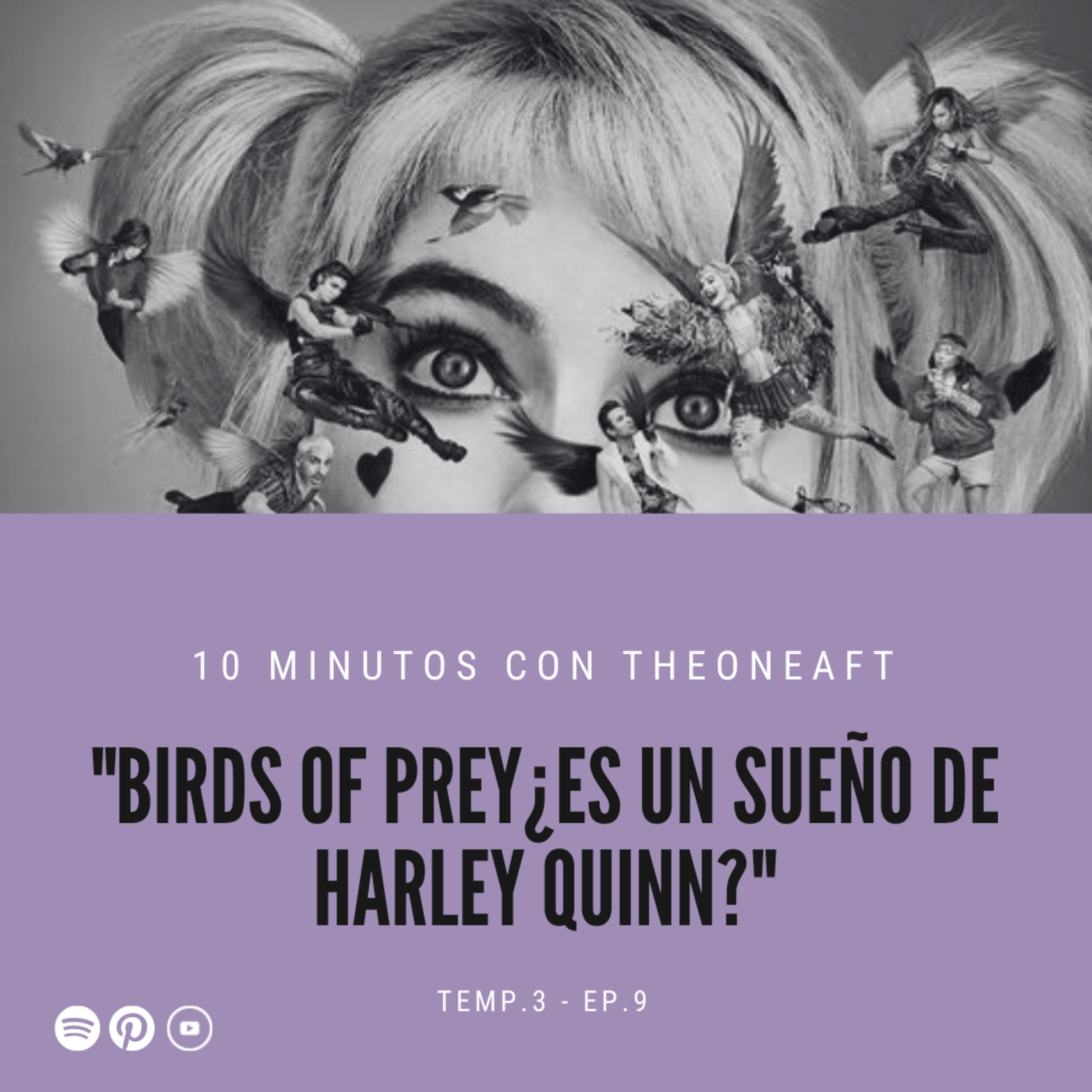 T3. E9. Birds of Prey ¿Es un sueño de Harley Quinn? 🤔 episode artwork