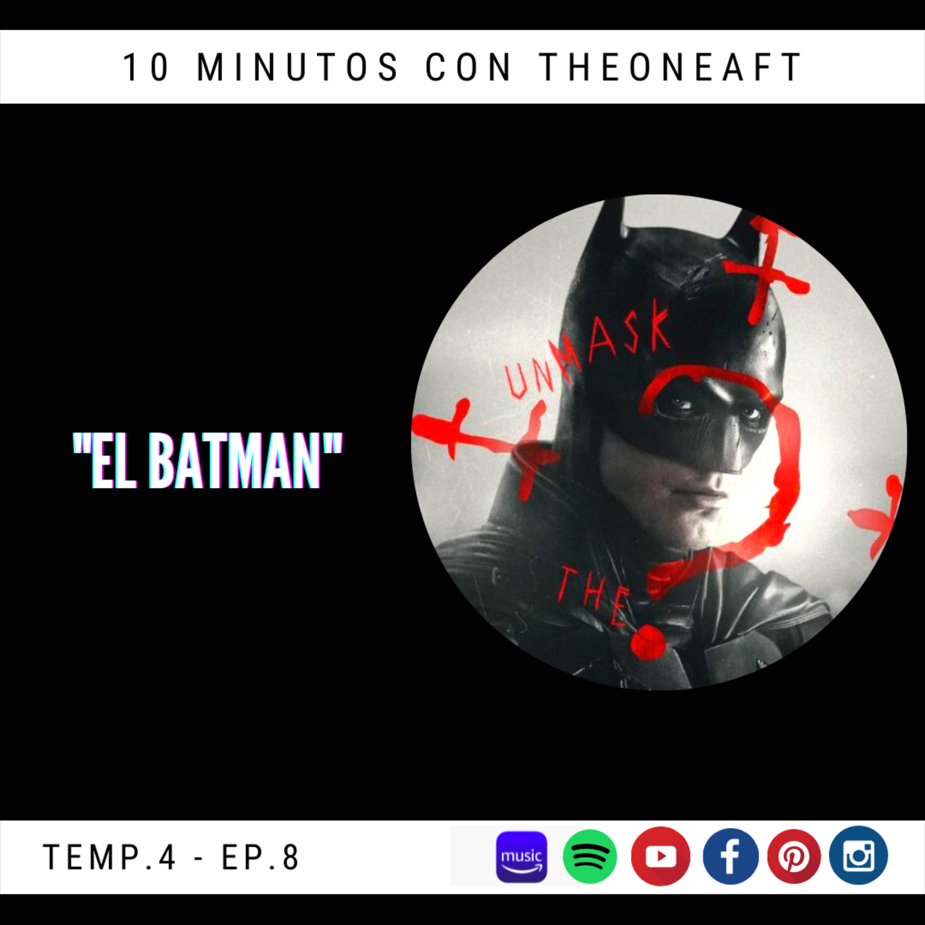 T4. E8. El Batman episode artwork