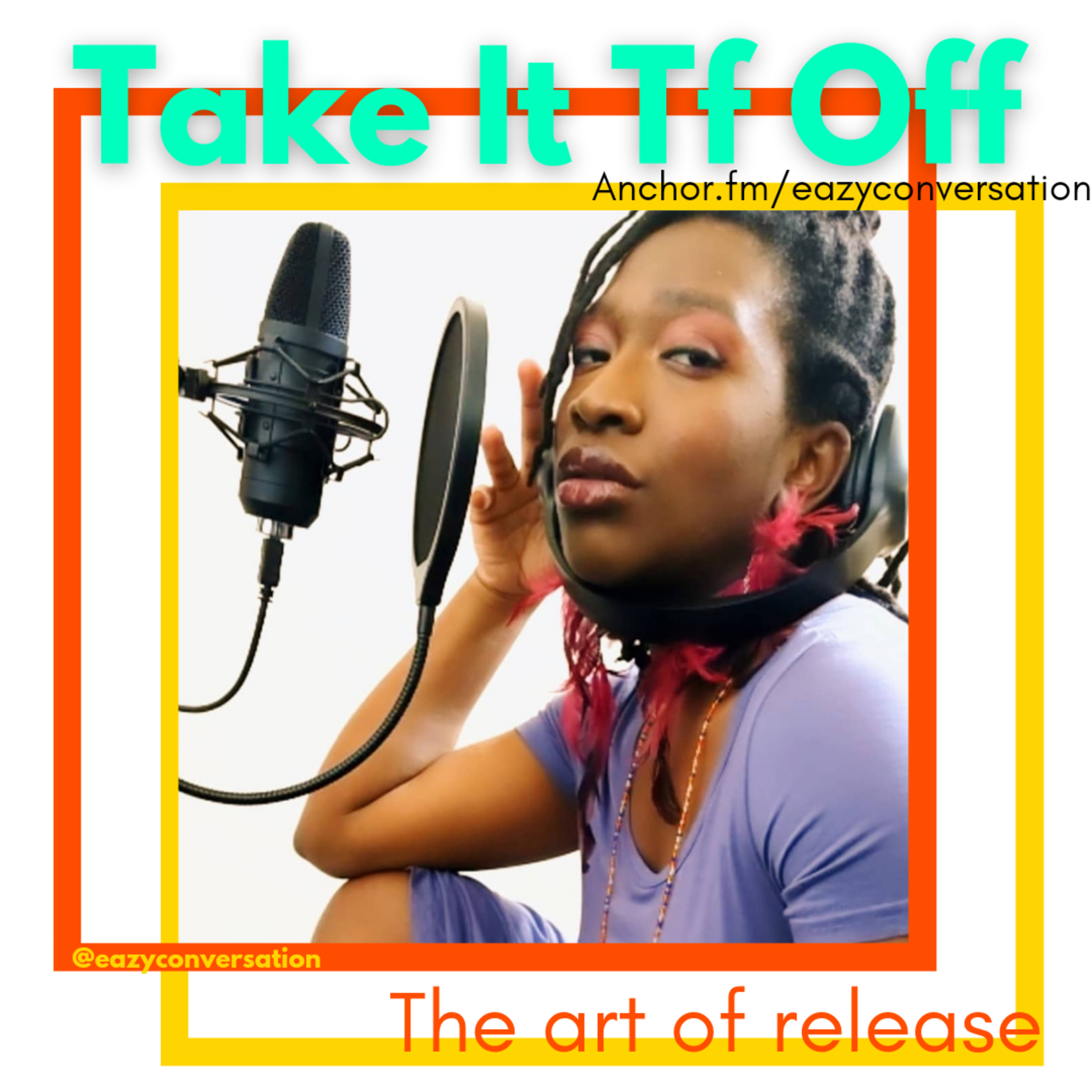 Take It Tf Off episode artwork