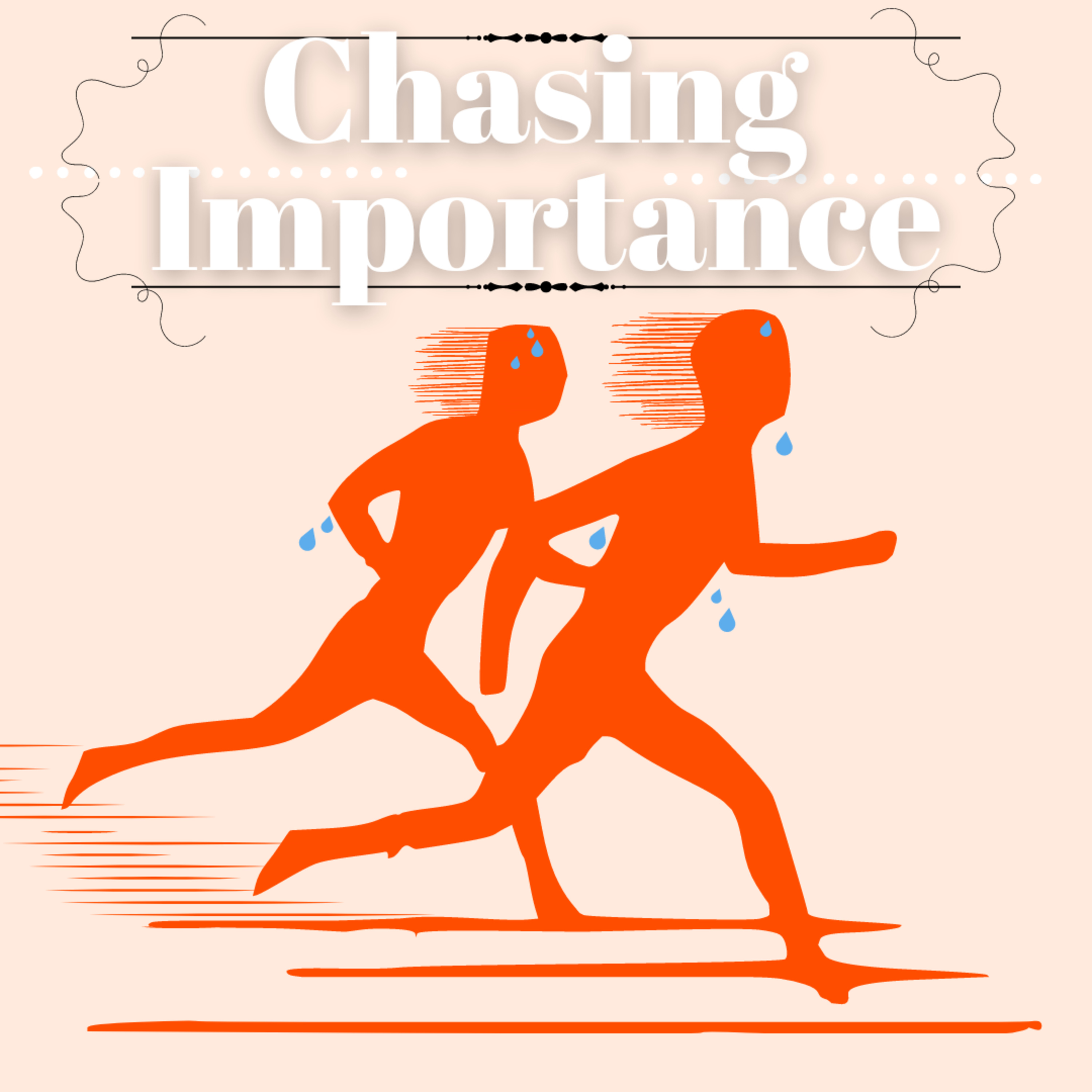 Chasing Importance episode artwork