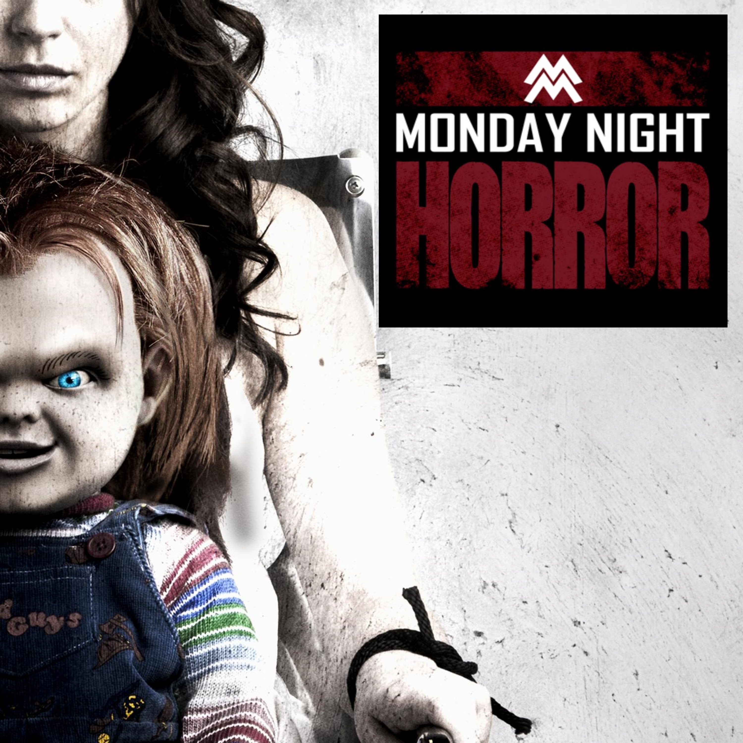 MONDAY NIGHT HORROR