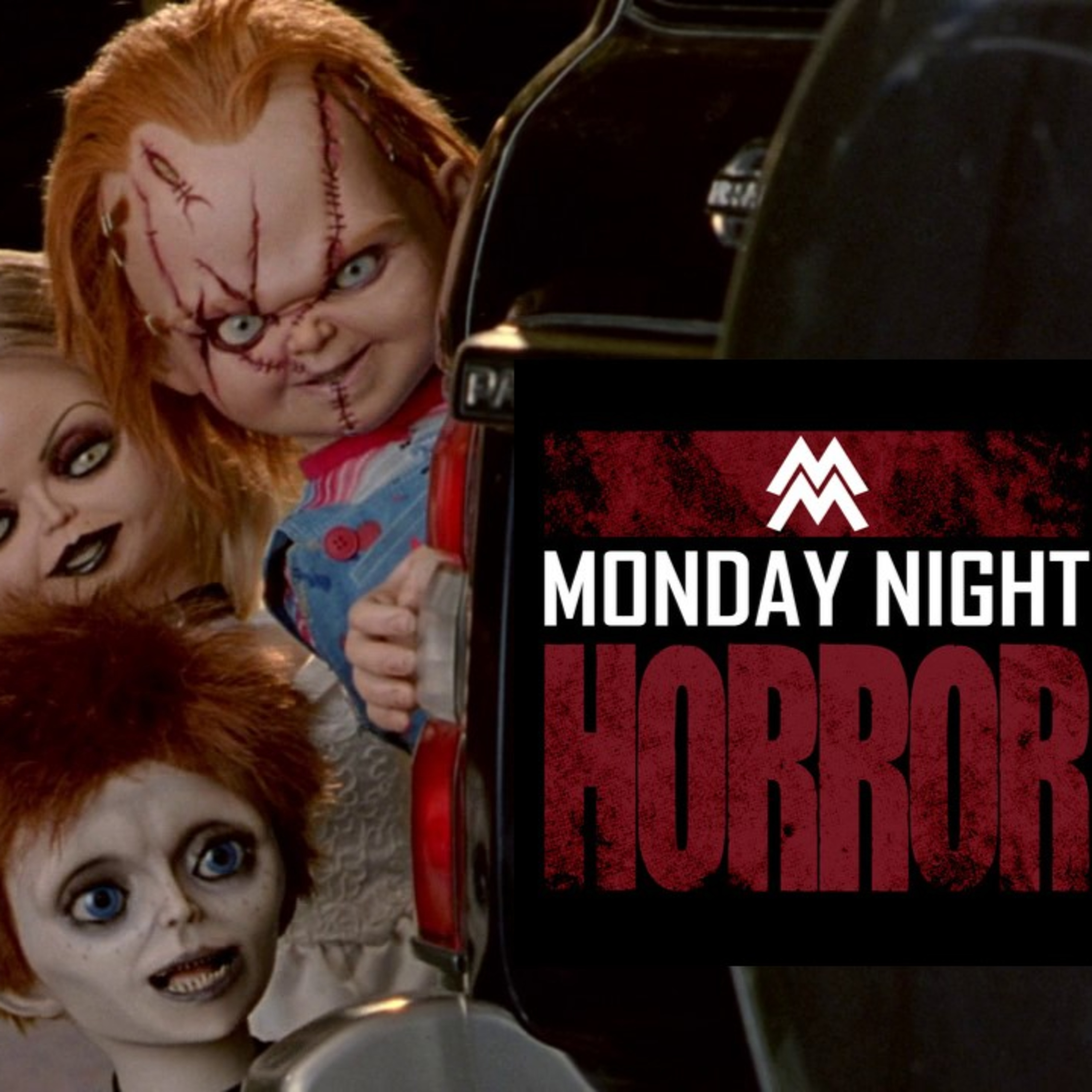MONDAY NIGHT HORROR