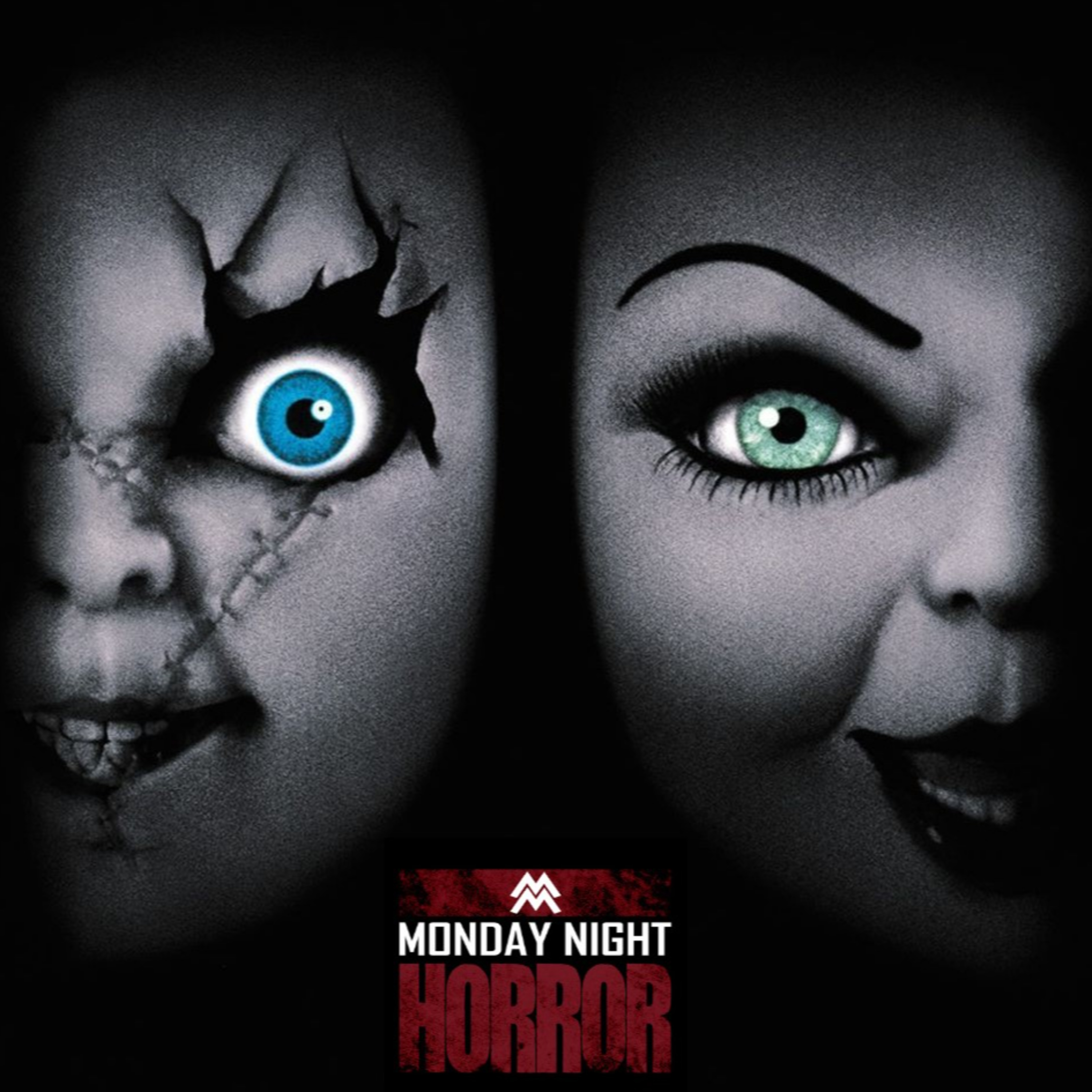 MONDAY NIGHT HORROR