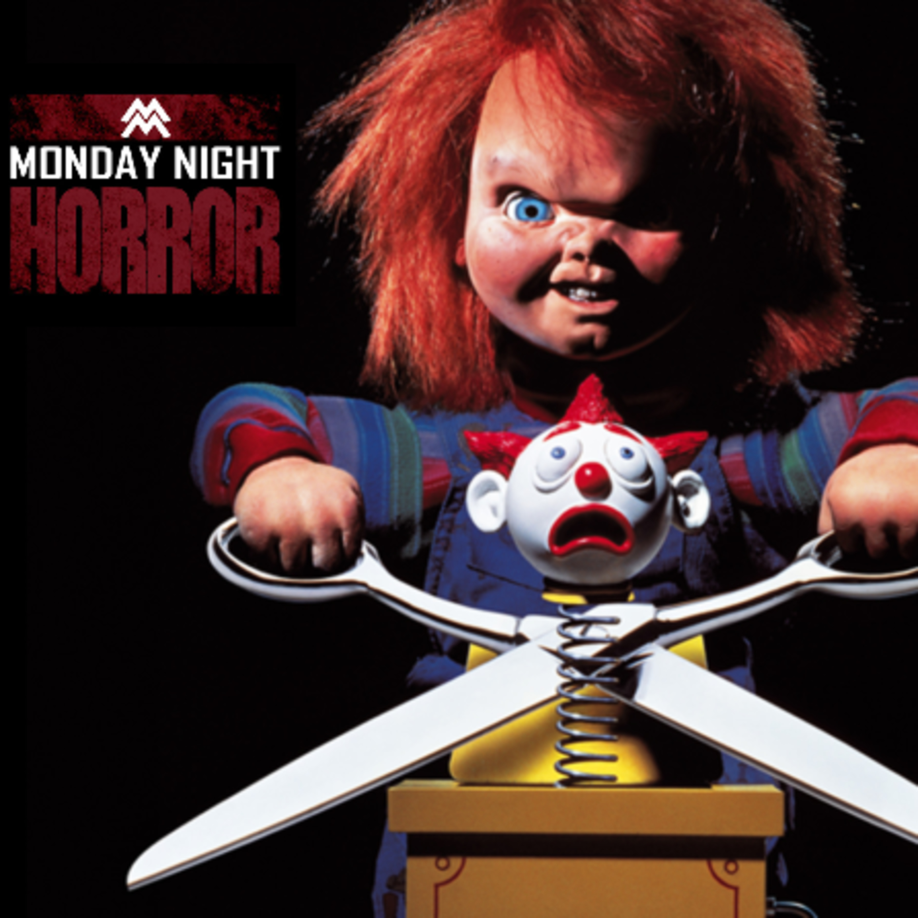 MONDAY NIGHT HORROR