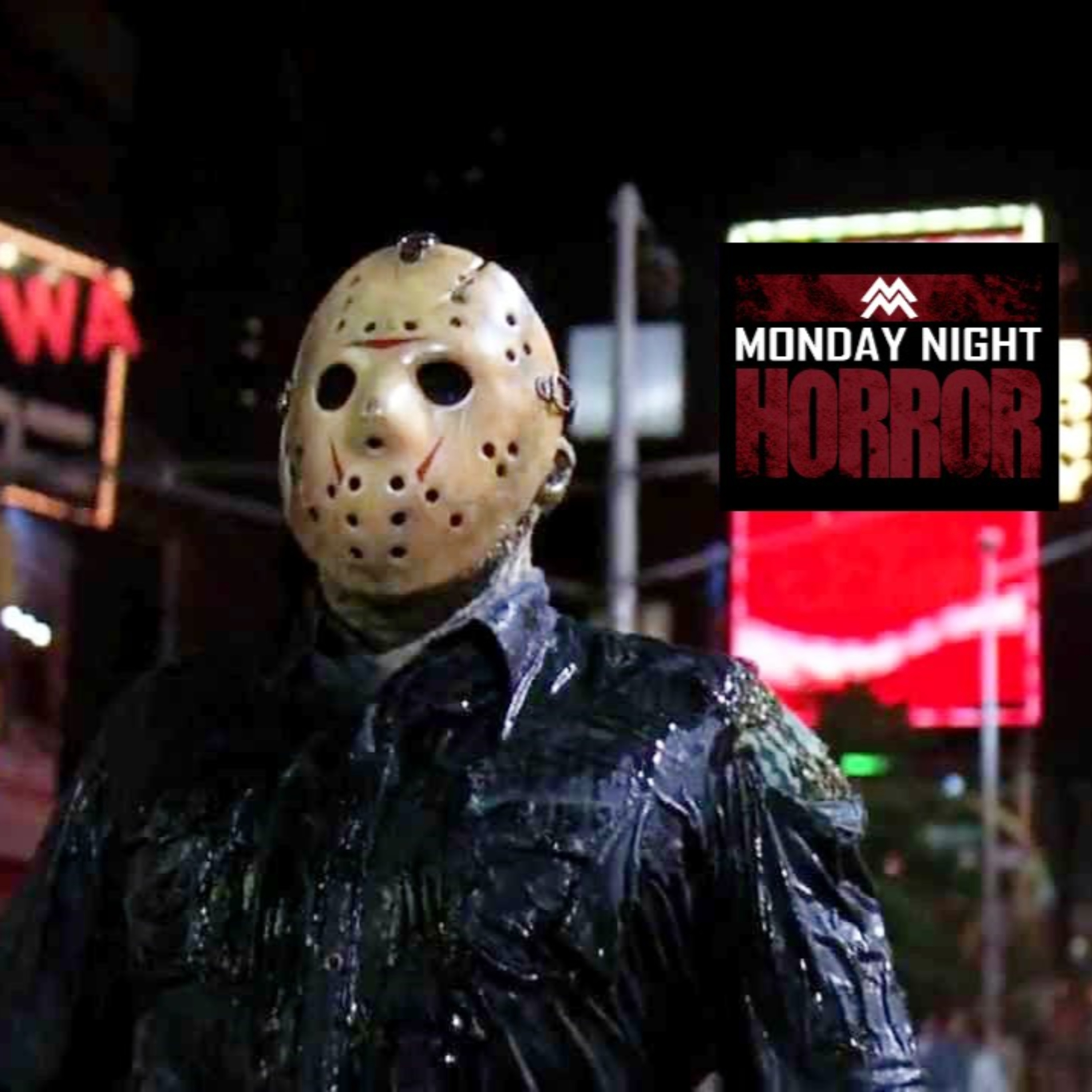 MONDAY NIGHT HORROR