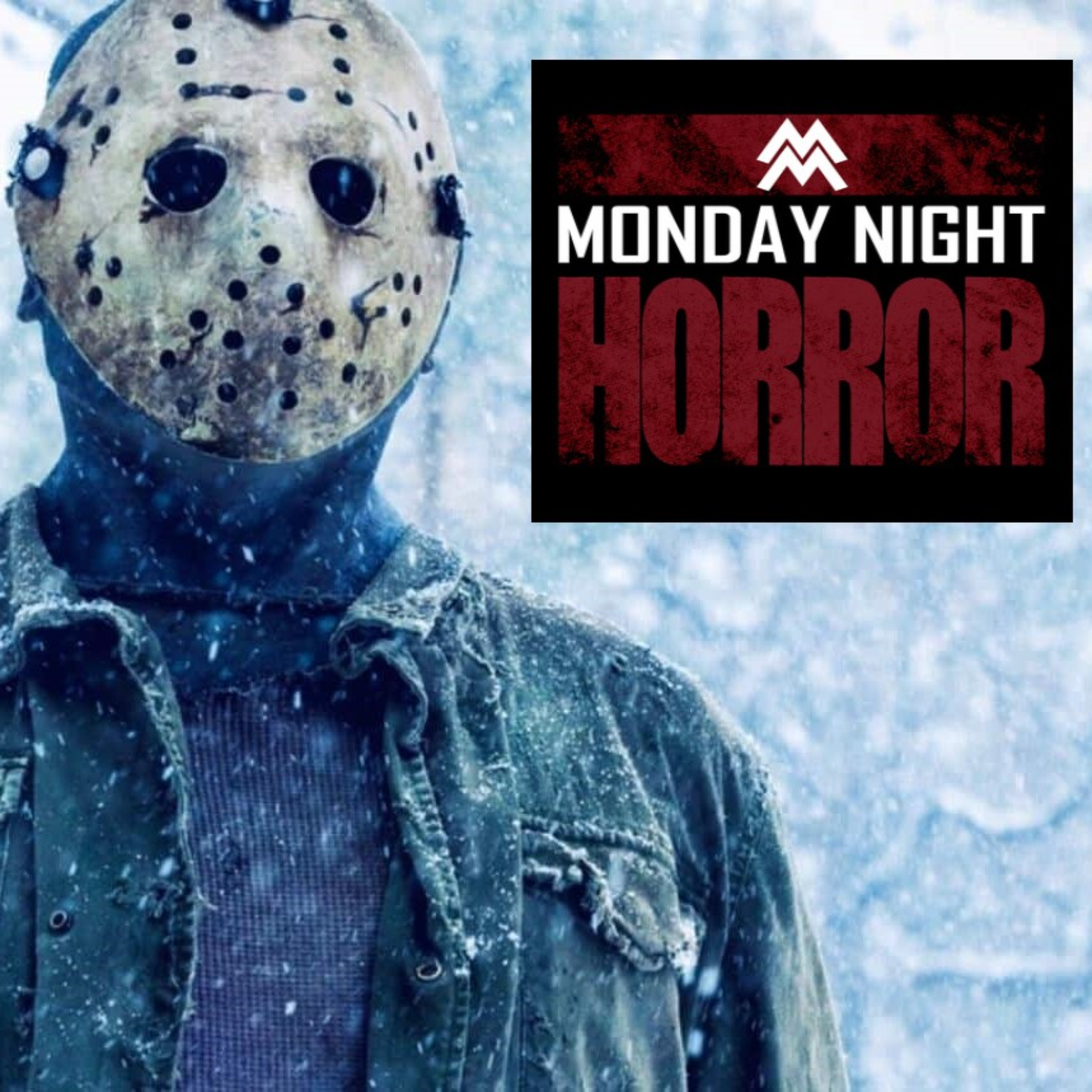 MONDAY NIGHT HORROR
