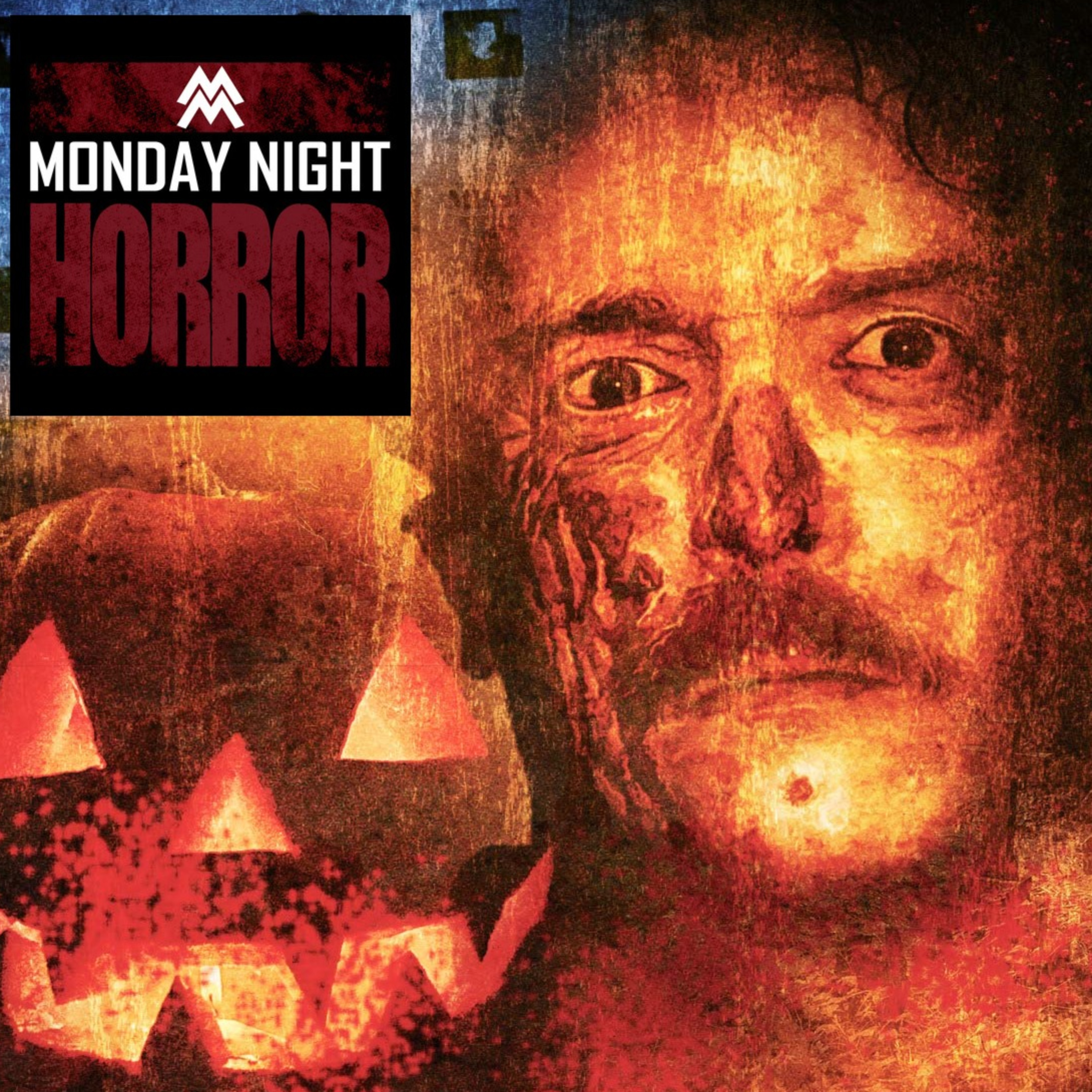 MONDAY NIGHT HORROR