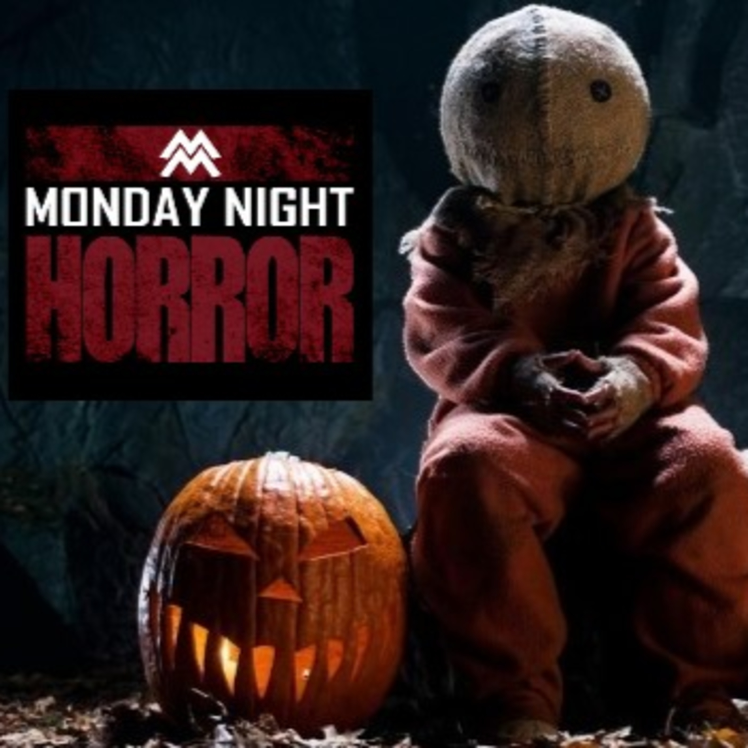 MONDAY NIGHT HORROR