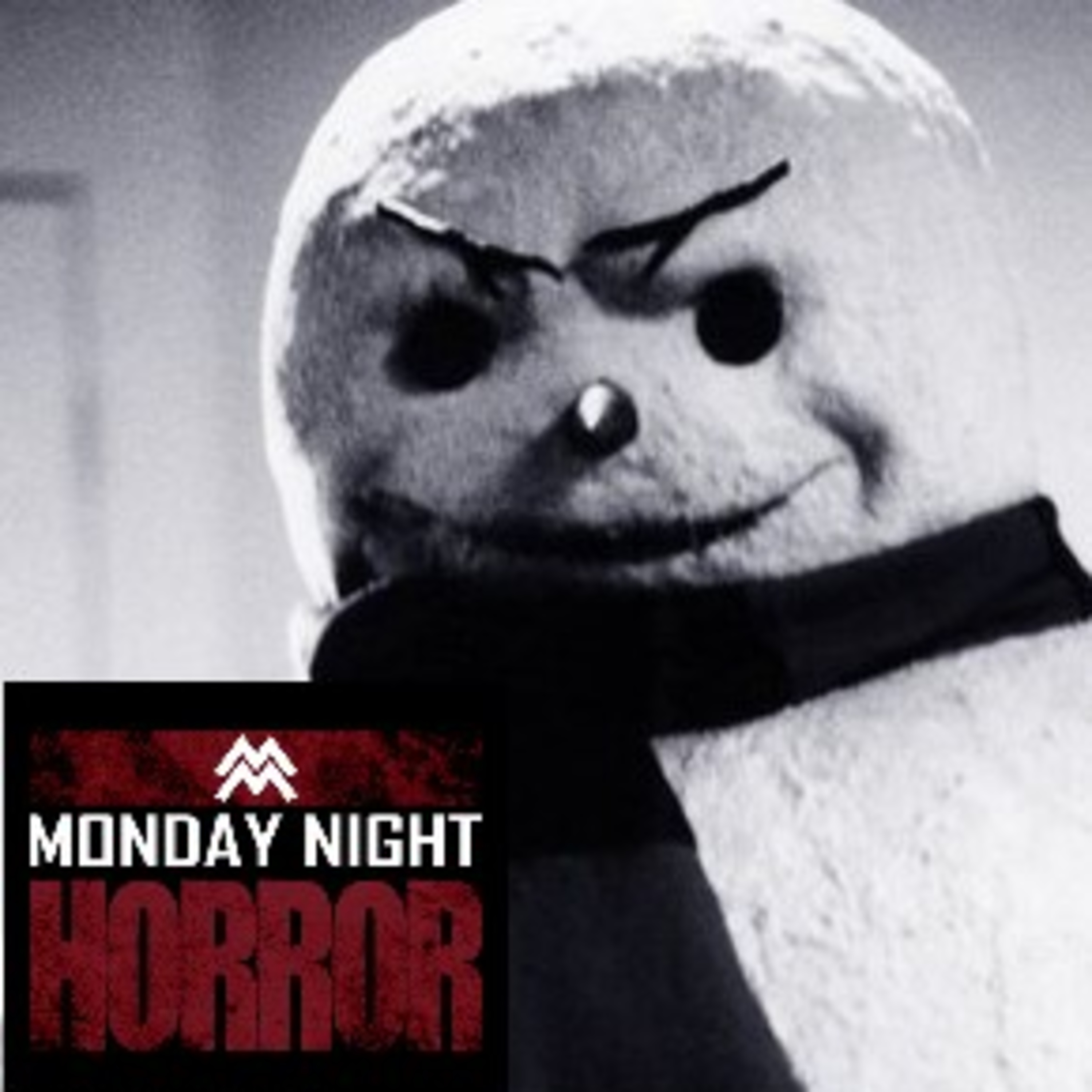 MONDAY NIGHT HORROR