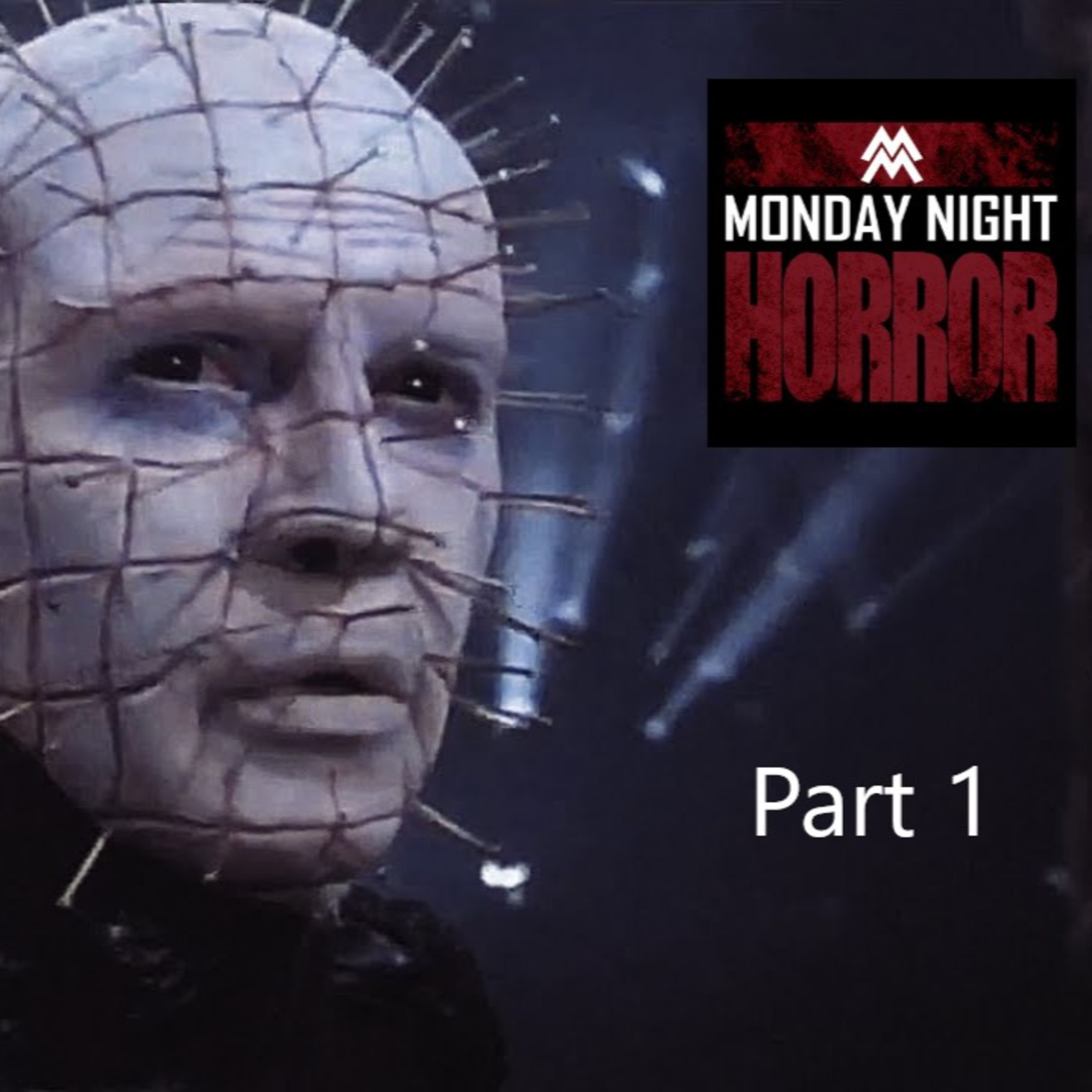 MONDAY NIGHT HORROR