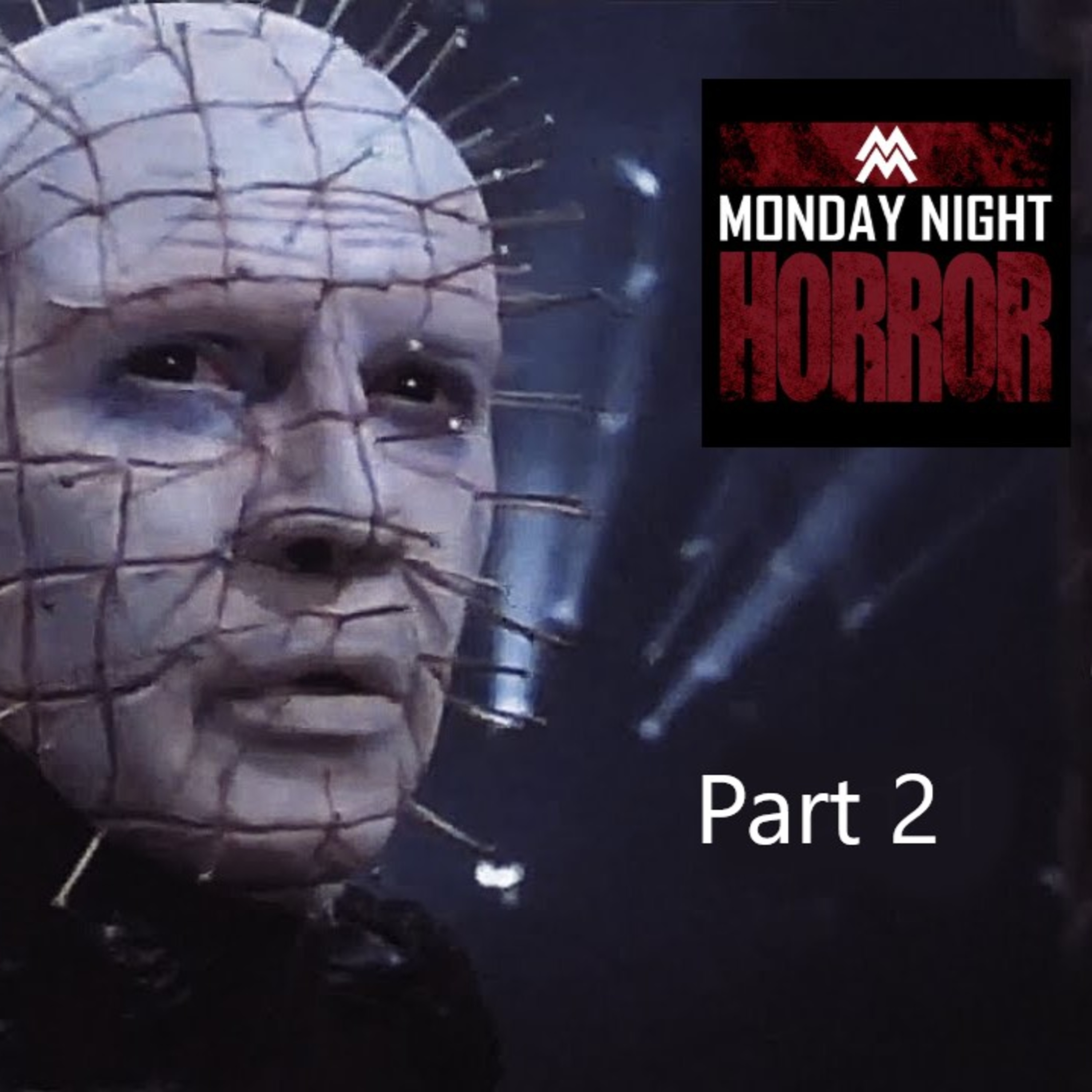 MONDAY NIGHT HORROR