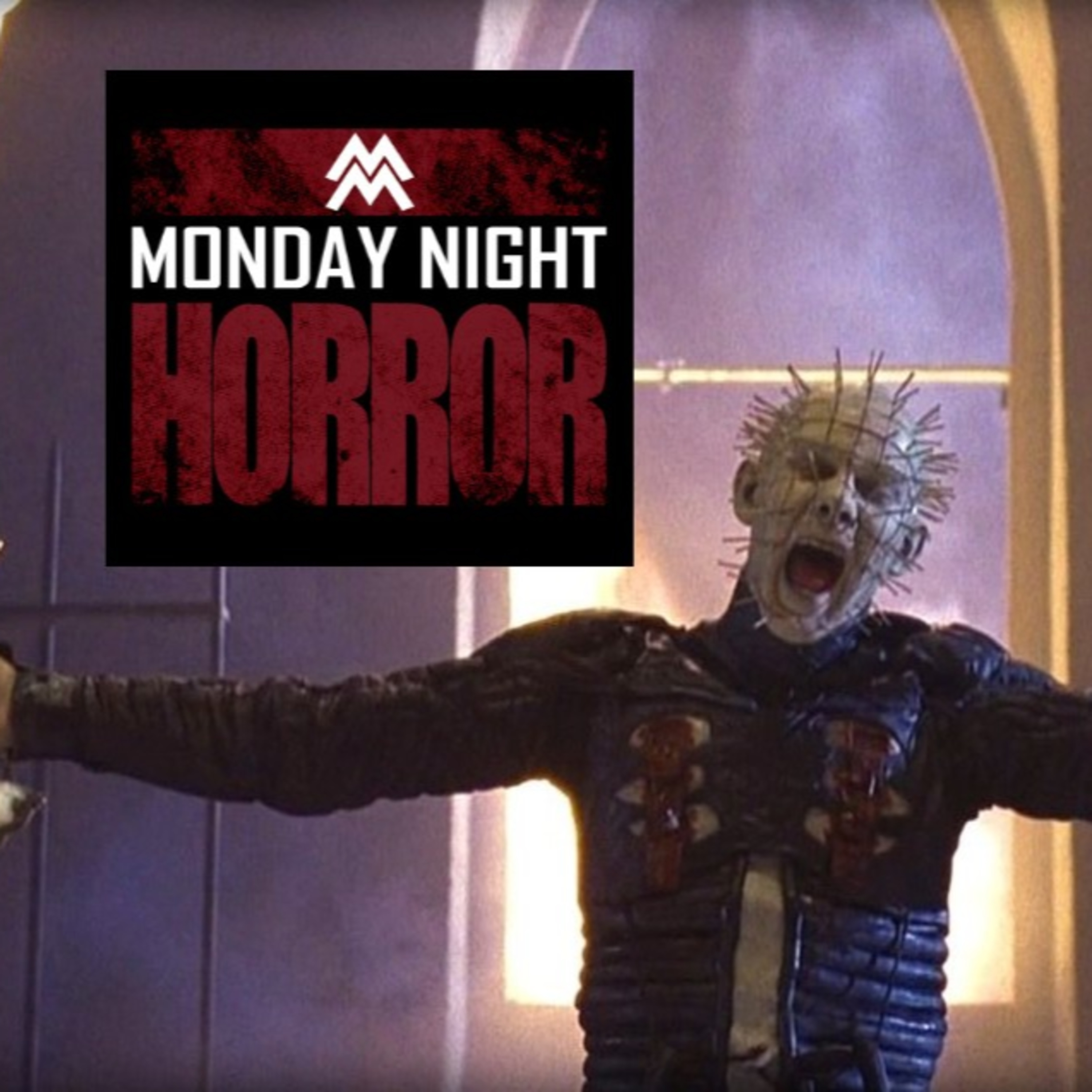 MONDAY NIGHT HORROR
