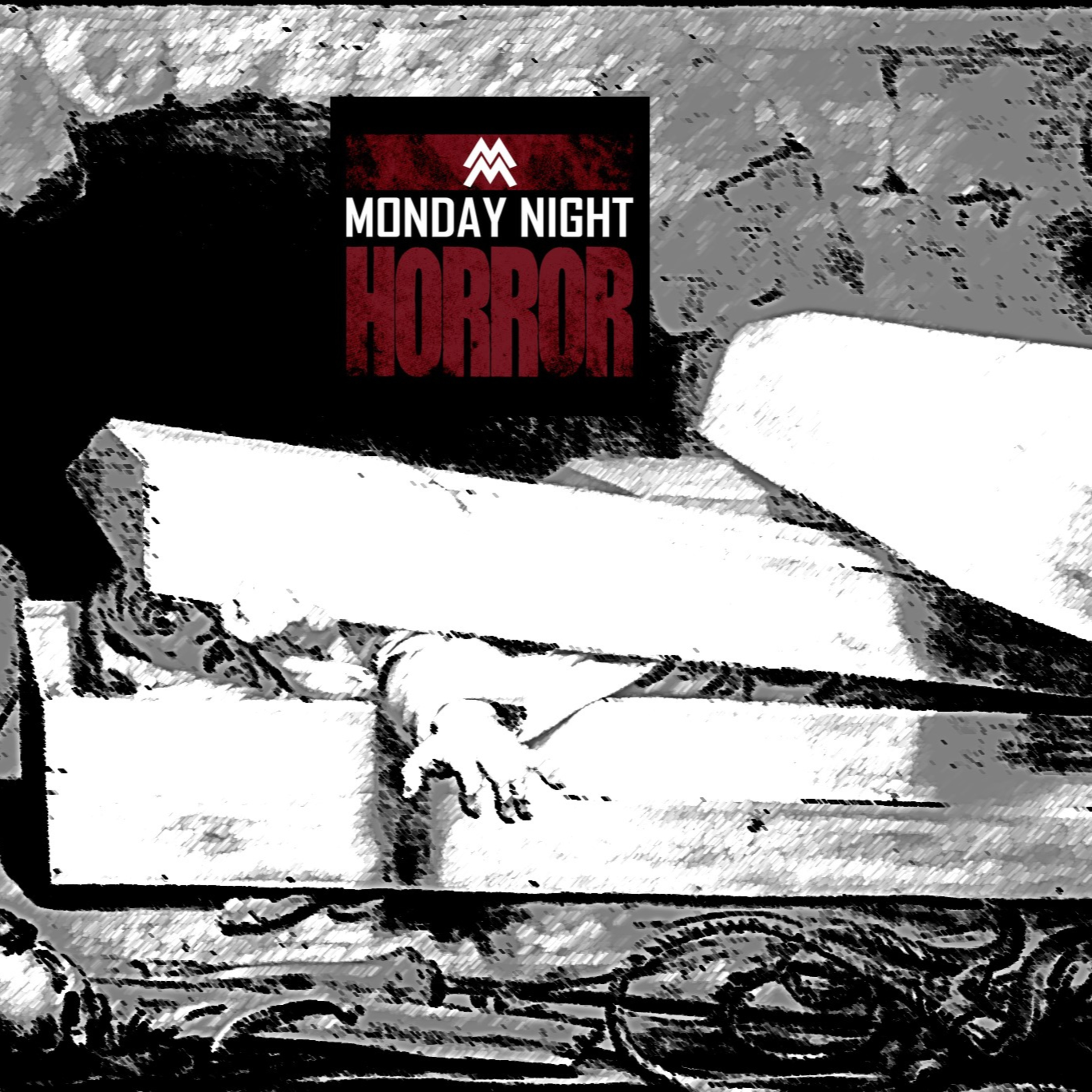 MONDAY NIGHT HORROR