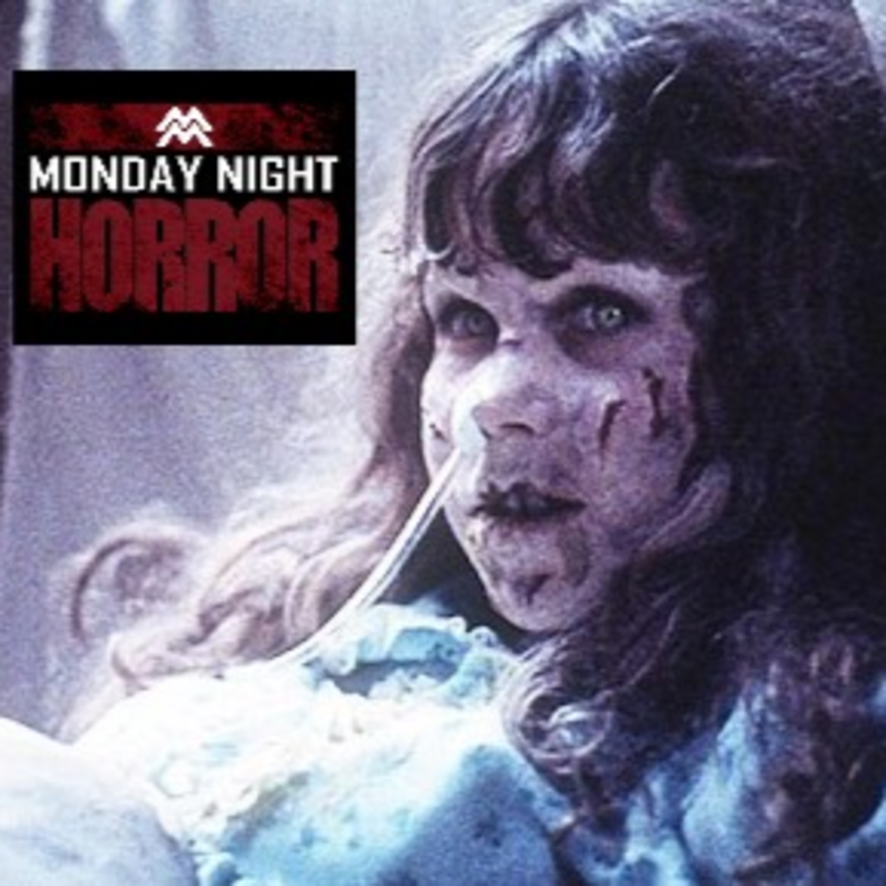 MONDAY NIGHT HORROR