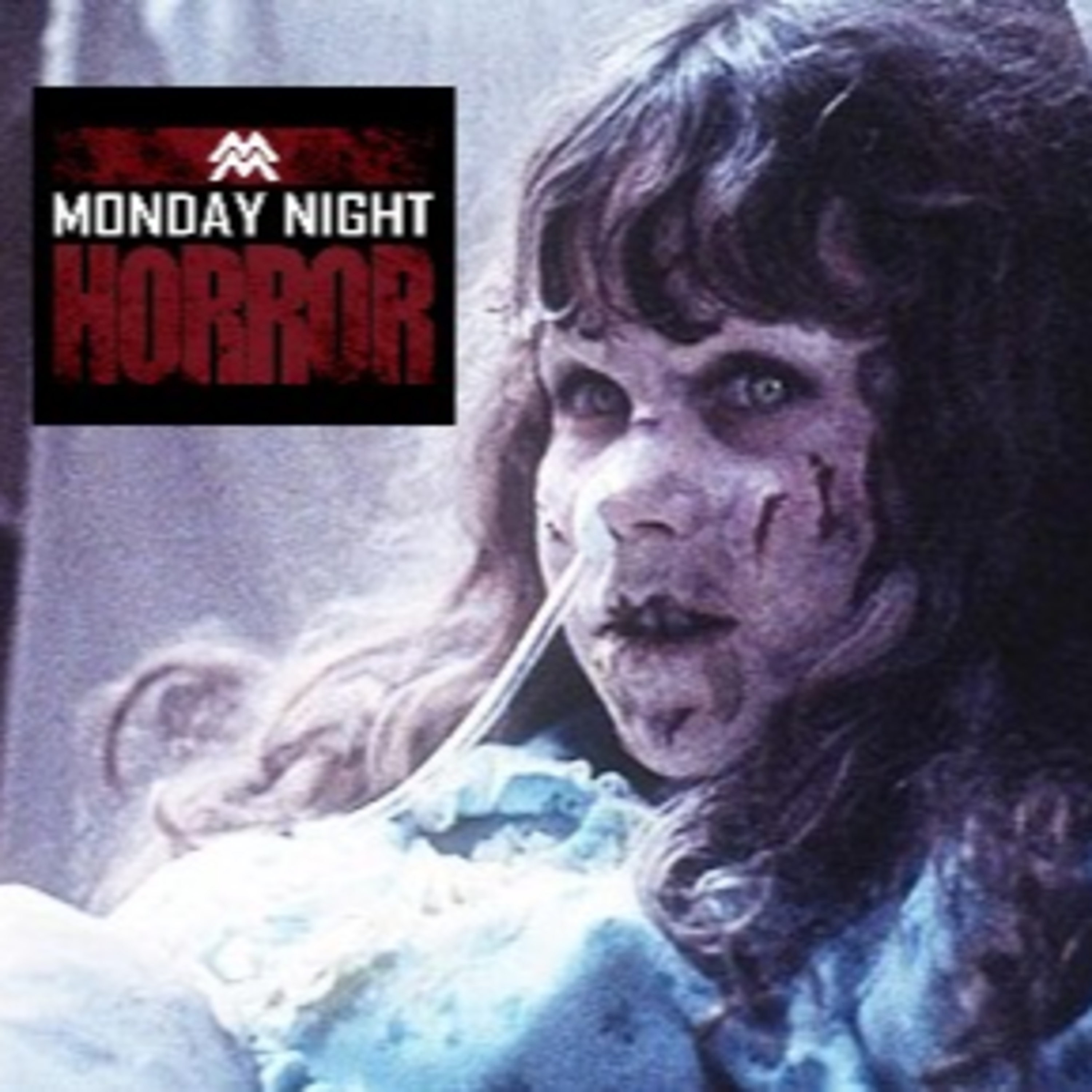 MONDAY NIGHT HORROR