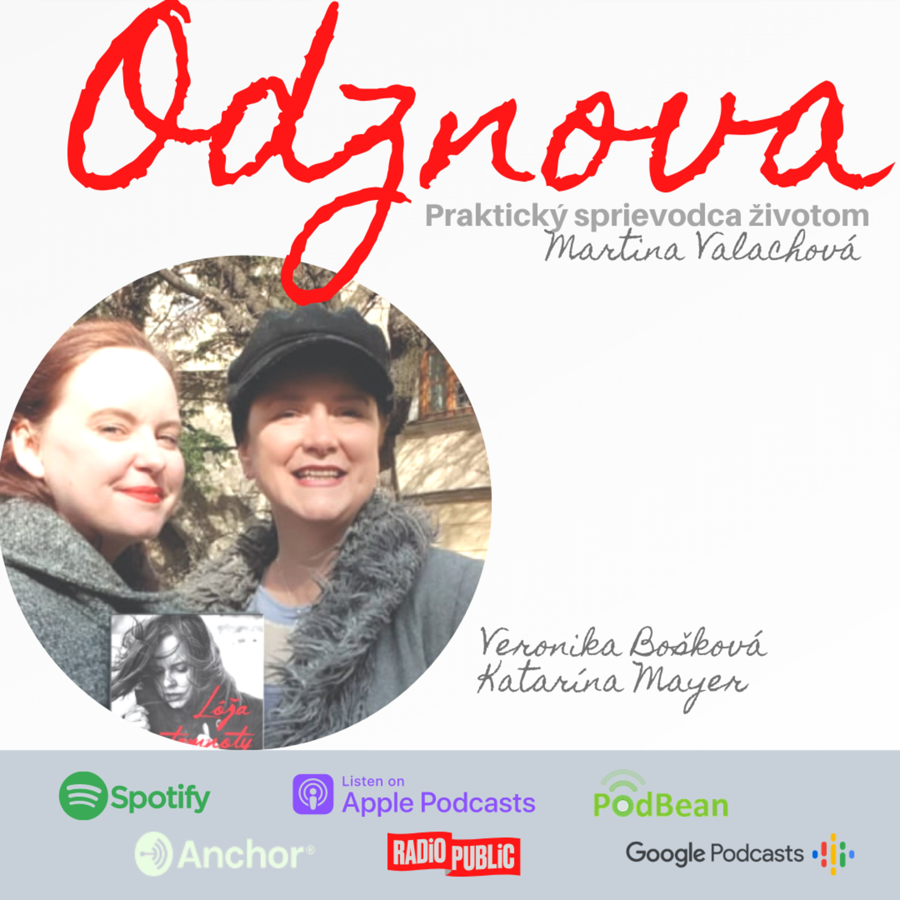ODznova - podcast by Martina Valachová, www.40plus.sk, valachova777@gmail.com