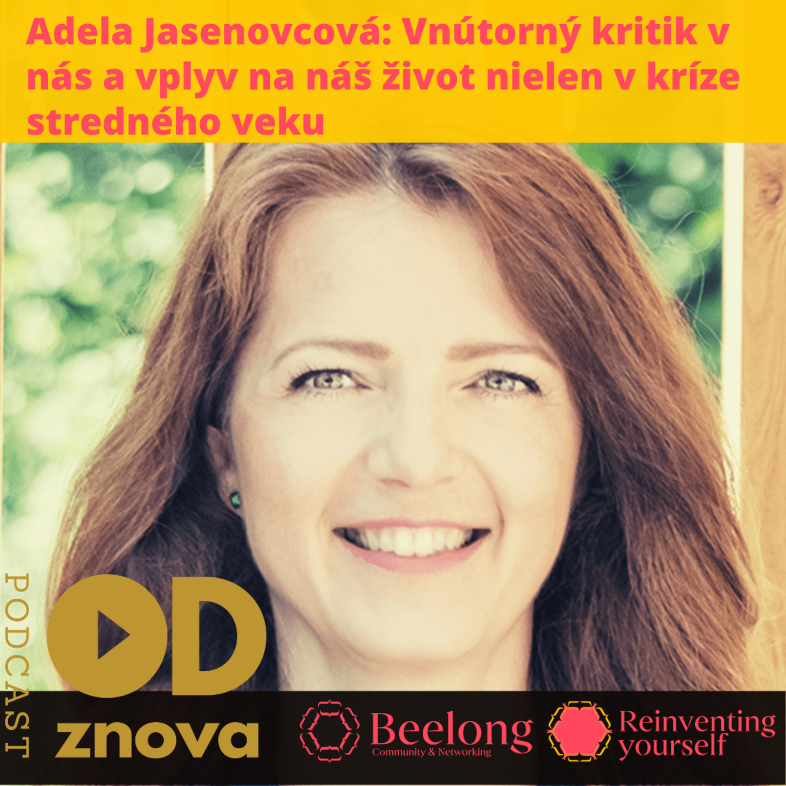 ODznova - podcast by Martina Valachová, www.40plus.sk, valachova777@gmail.com