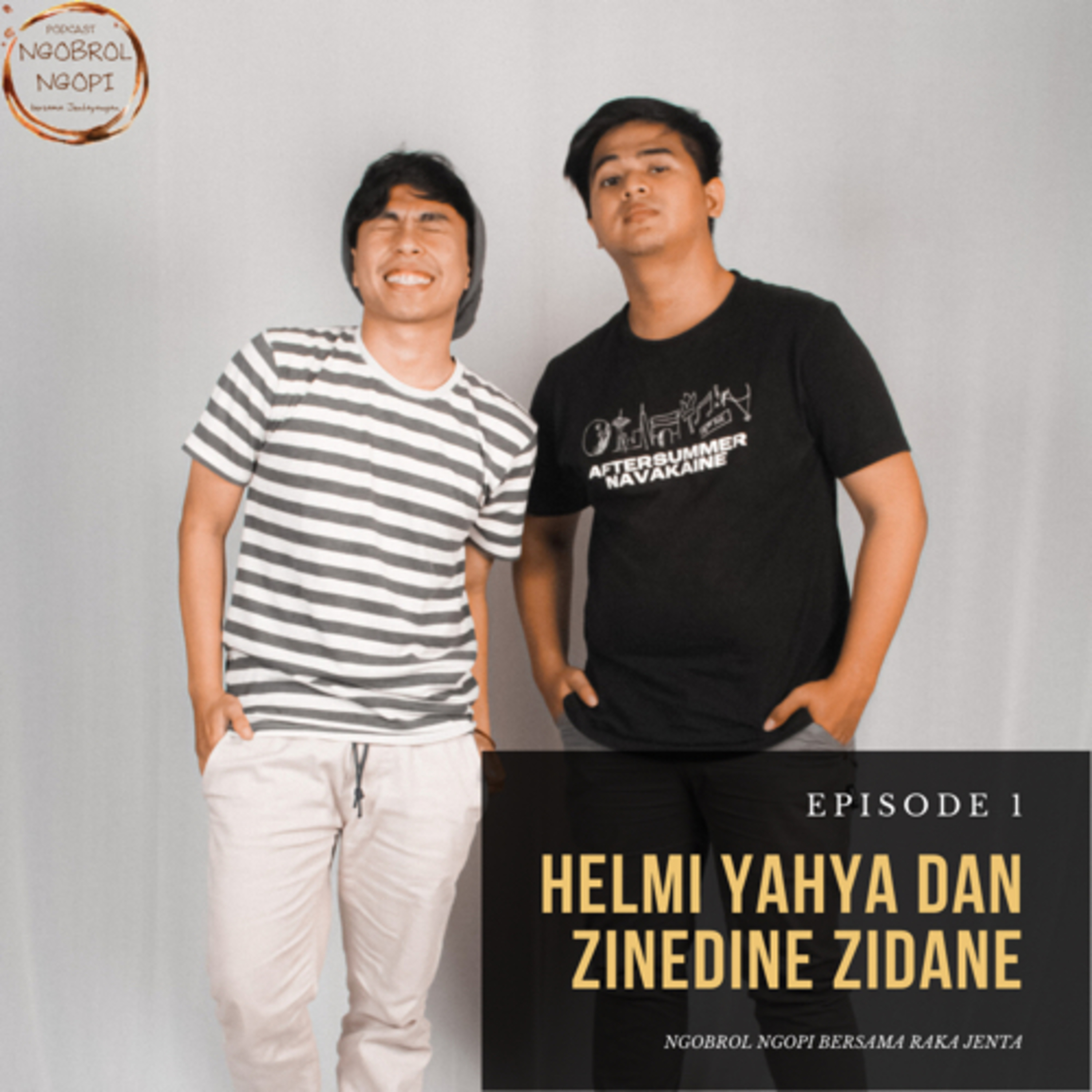 Ep1: Helmi Yahya dan Zinedine Zidane episode artwork